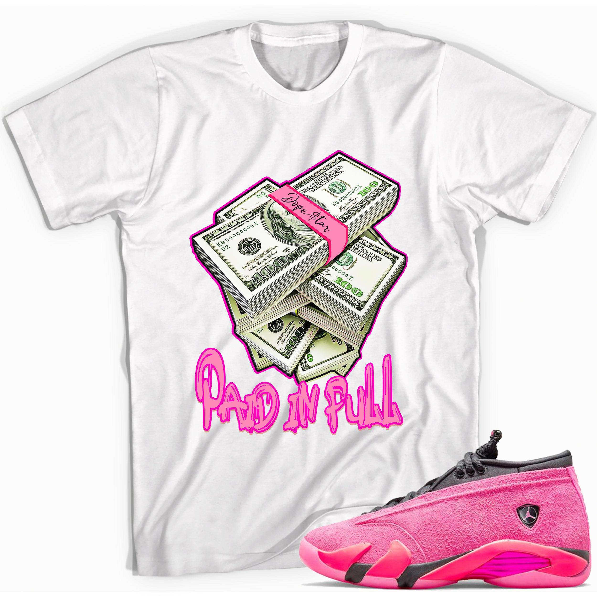 14s Low Shocking Pink Shirt Paid In Full