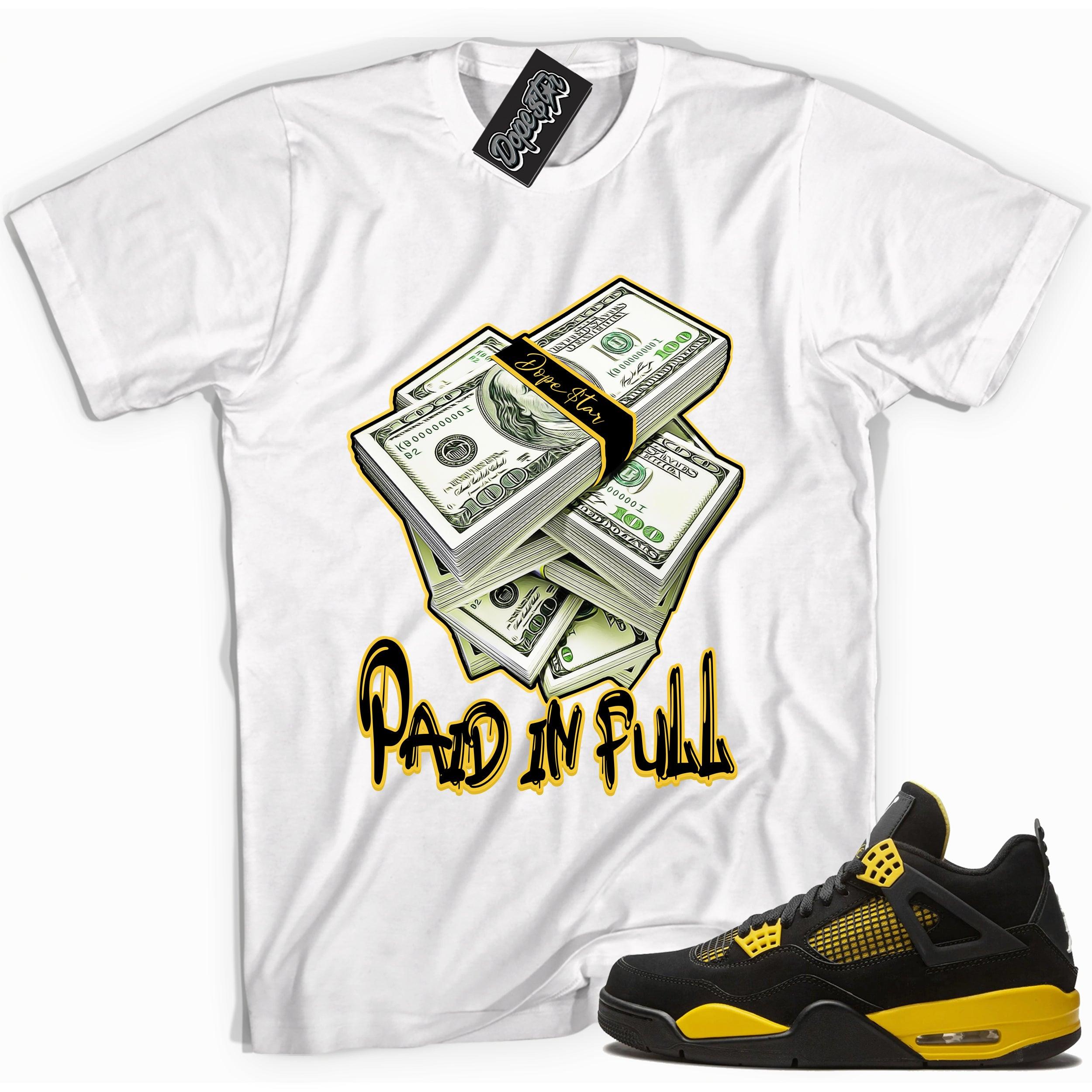 Cool white graphic tee with 'paid in full' print, that perfectly matches Air Jordan 4 Thunder sneakers