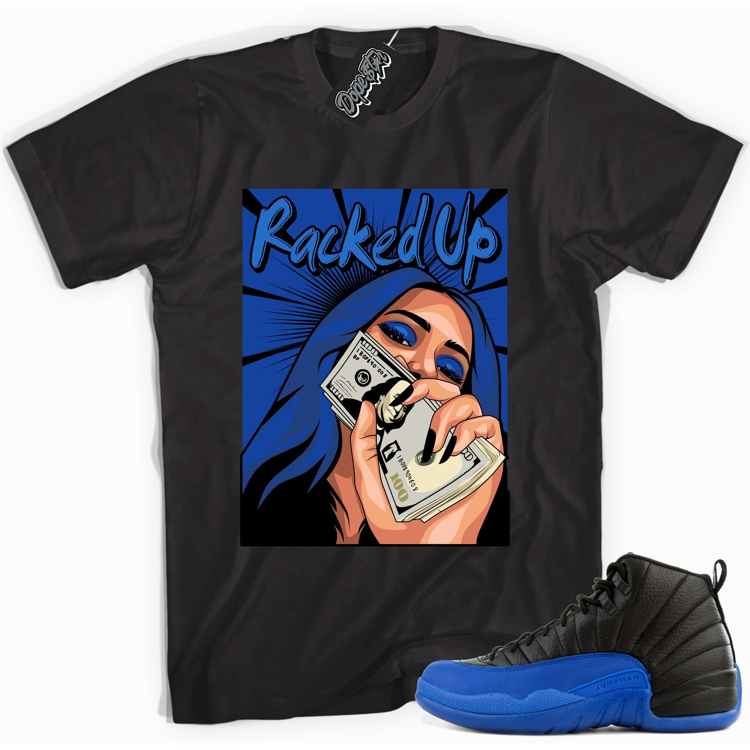 Cool black graphic tee with 'racked up' print, that perfectly matches  Air Jordan 12 Retro Black Game Royal sneakers.