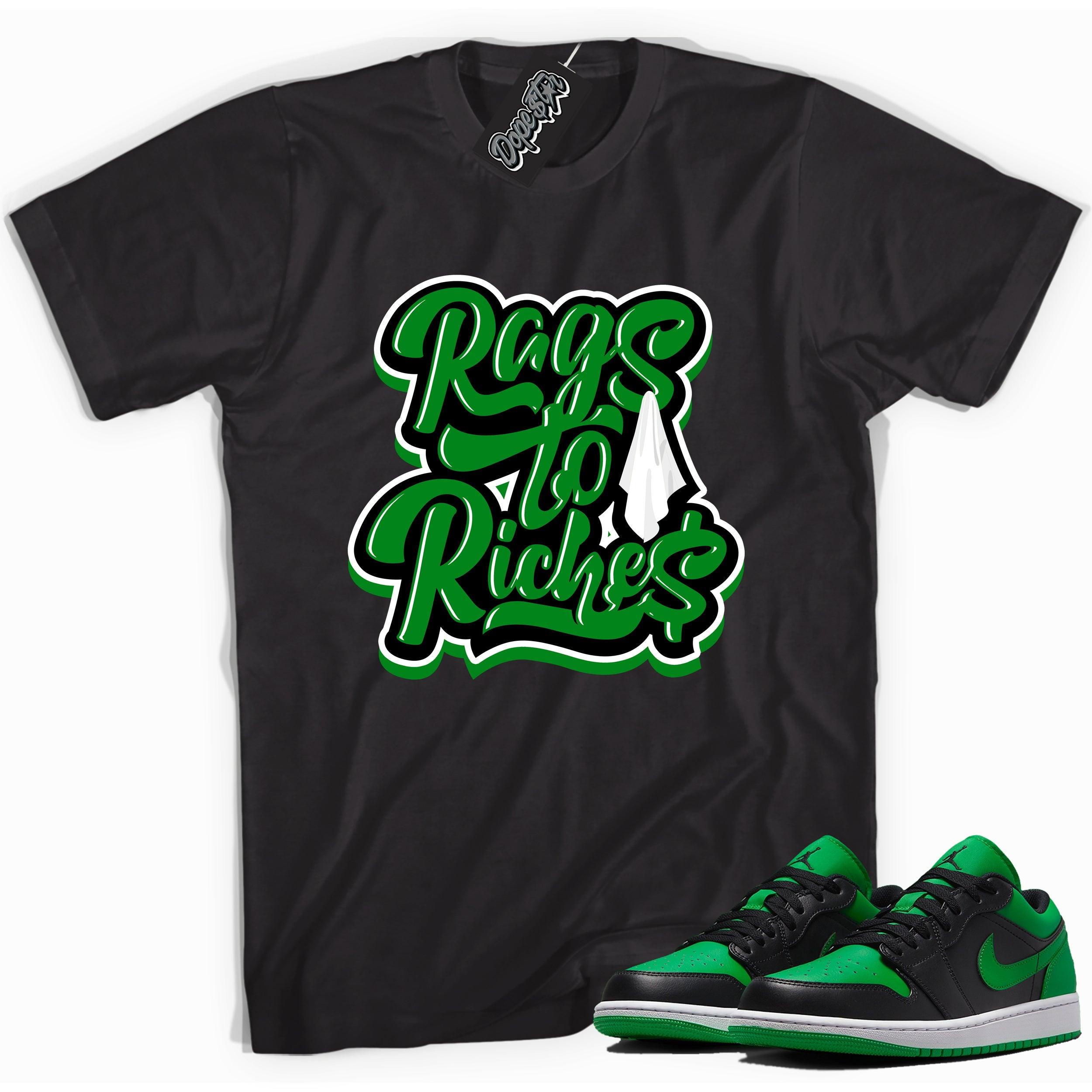 Cool black graphic tee with 'rags to riches' print, that perfectly matches Air Jordan 1 Low Lucky Green sneakers