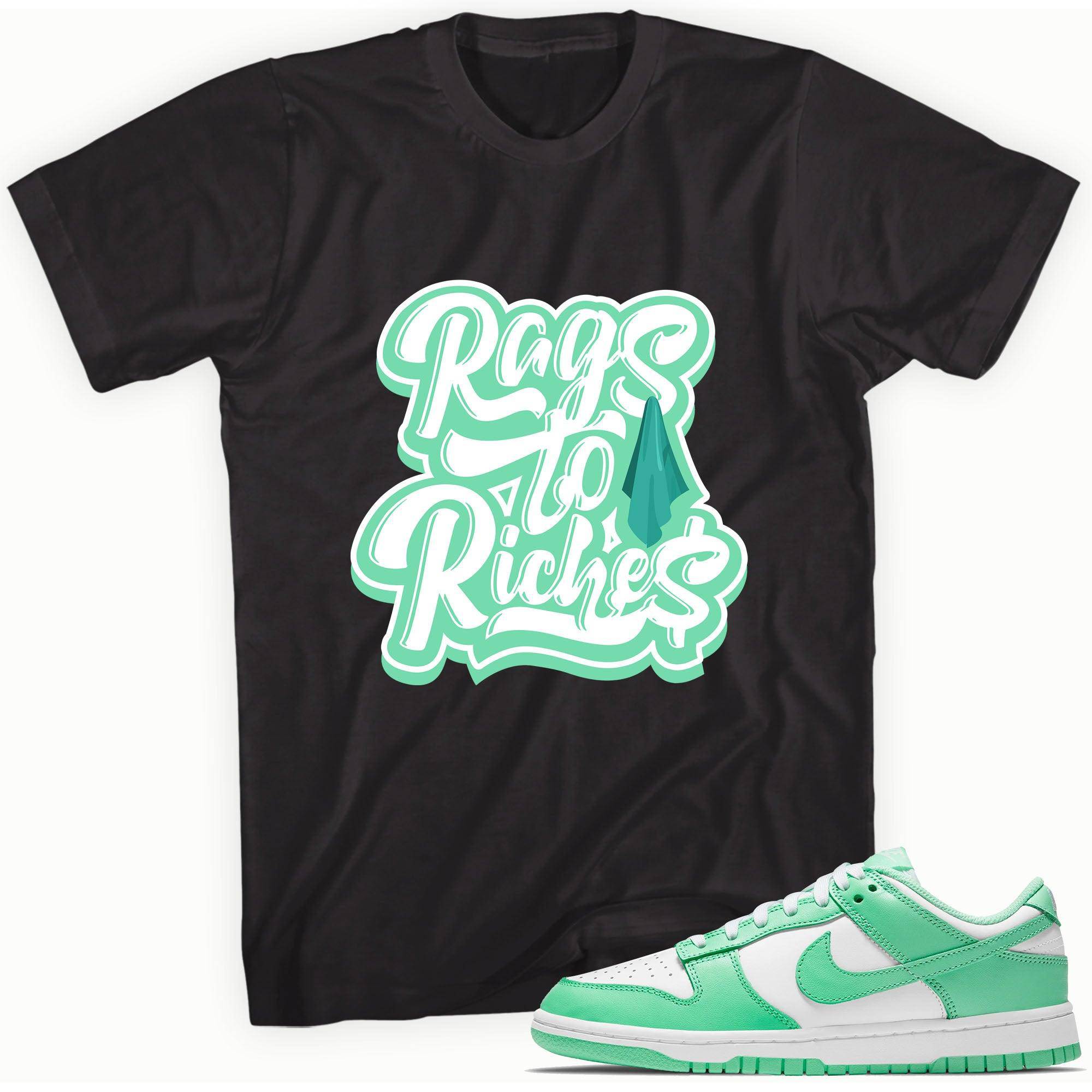 Rags to Riches Adult Unisex TShirt Made to Match Dunk Low Green Glow