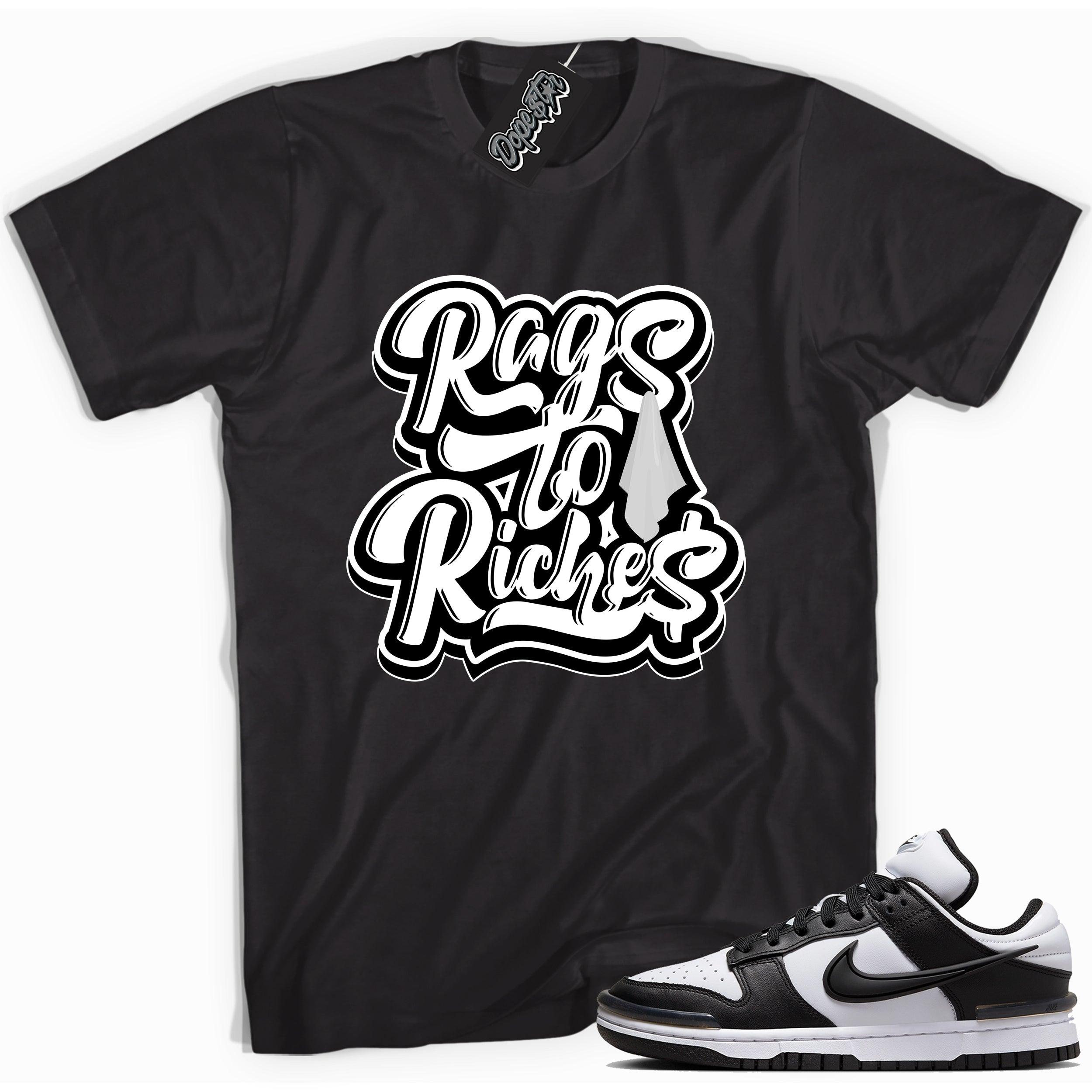Cool black graphic tee with 'Rags to riches' print, that perfectly matches Nike Dunk Low Twist Panda sneakers.