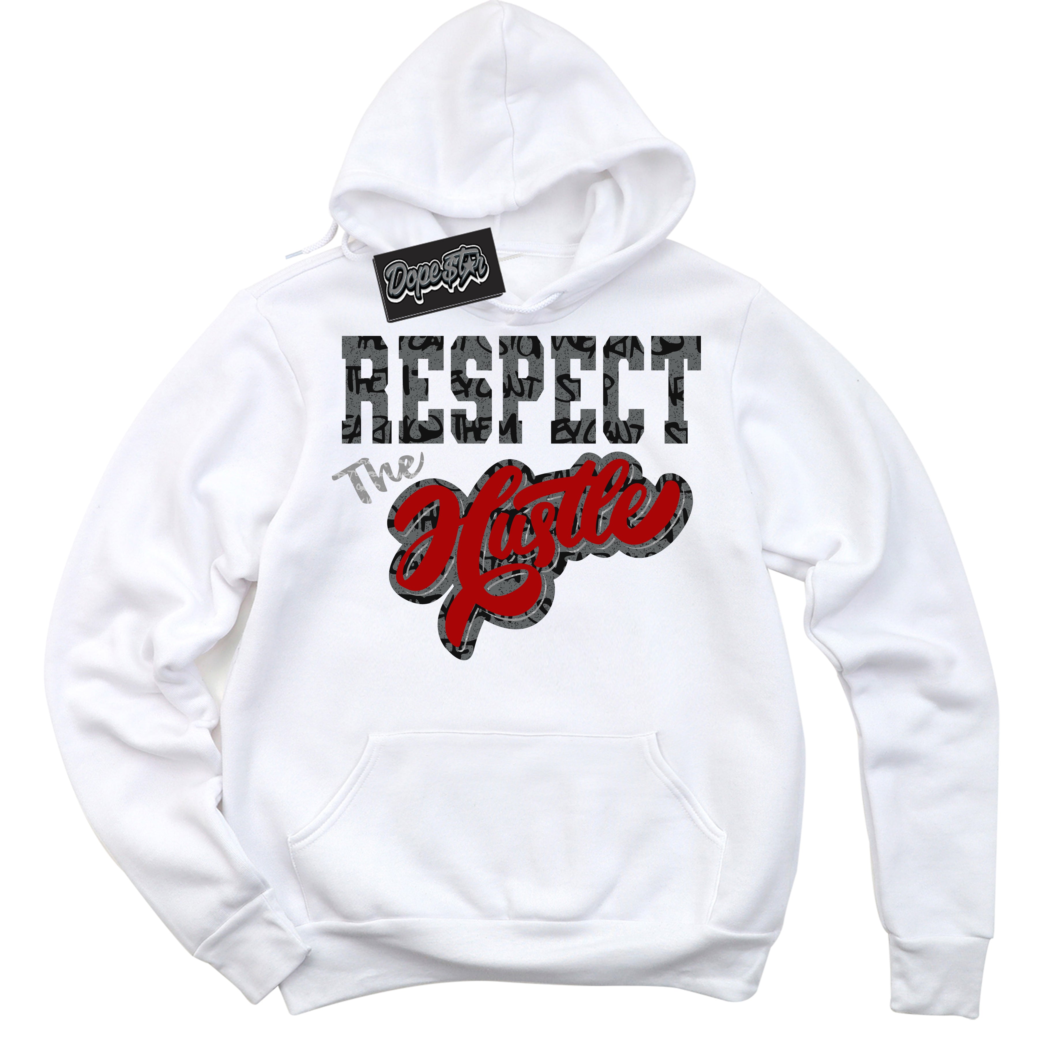 Cool White Hoodie with “ Respect The Hustle ”  design that Perfectly Matches Rebellionaire 1s Sneakers.