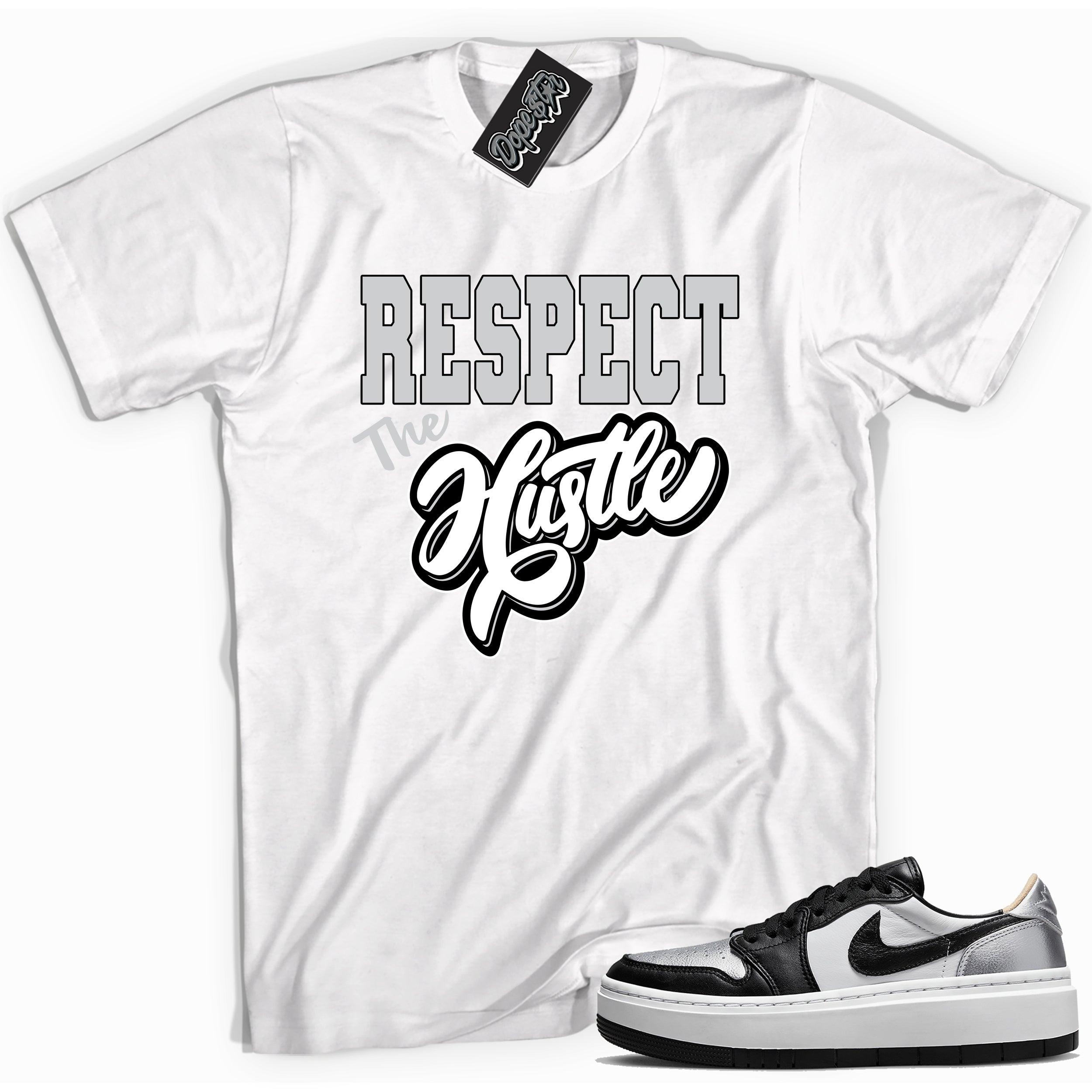 Cool white graphic tee with 'respect the hustle' print, that perfectly matches Air Jordan 1 Elevate Low SE Silver Toe sneakers.