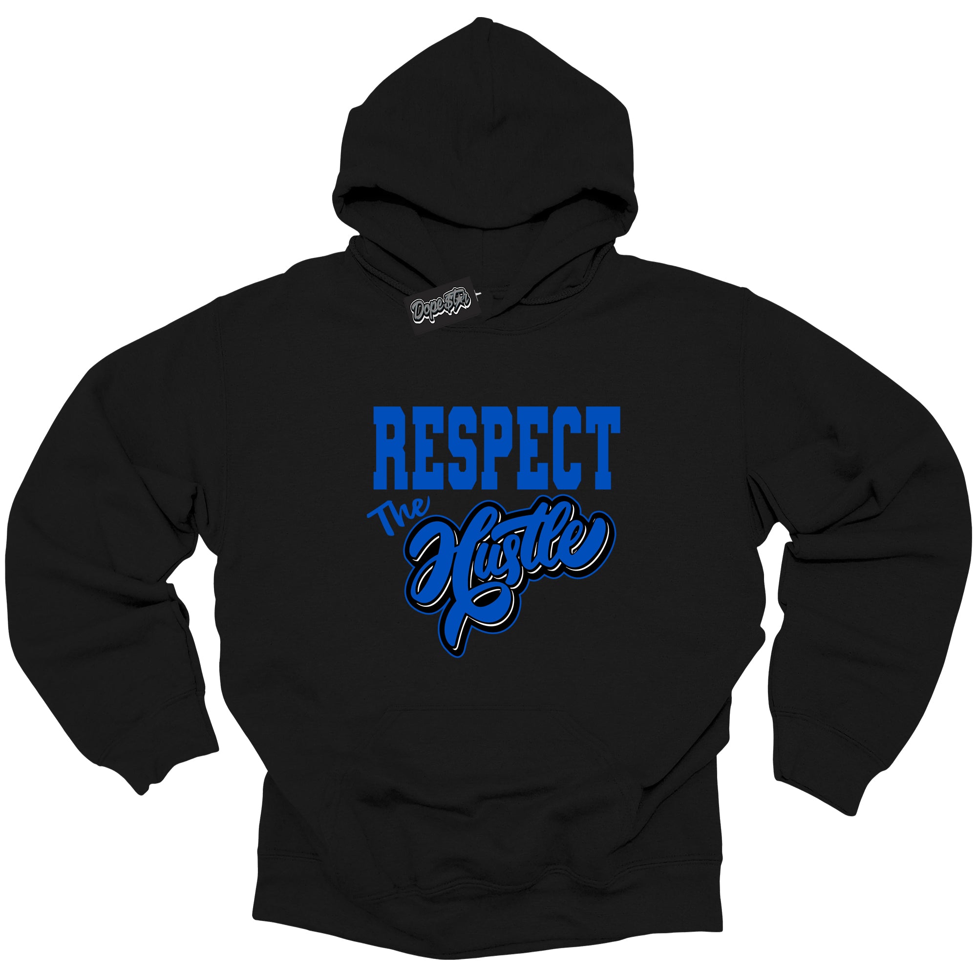 Cool Black Hoodie with “ Respect The Hustle ”  design that Perfectly Matches  Royal Reimagined 1s Sneakers.