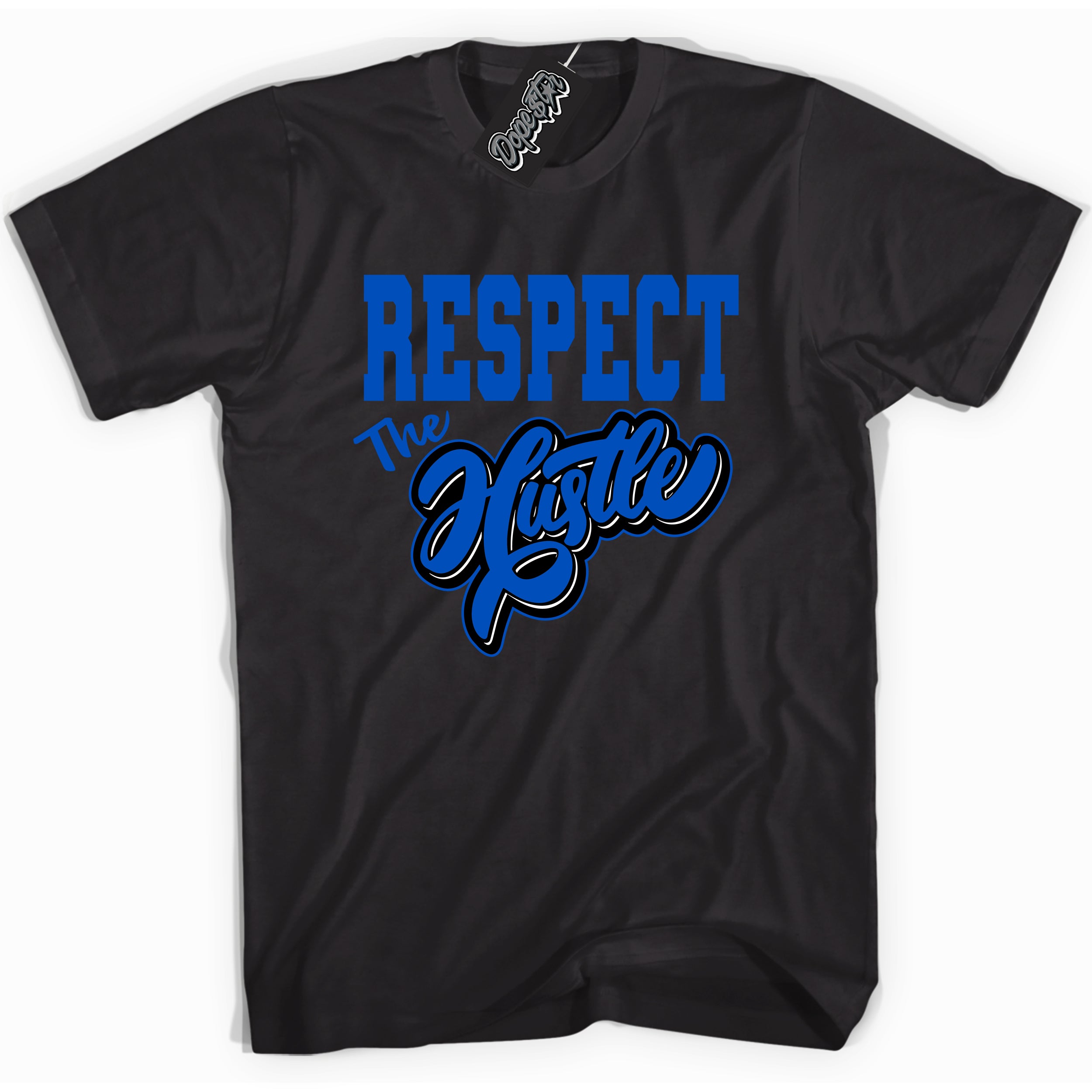 Cool Black graphic tee with "Respect The Hustle" design, that perfectly matches Royal Reimagined 1s sneakers 