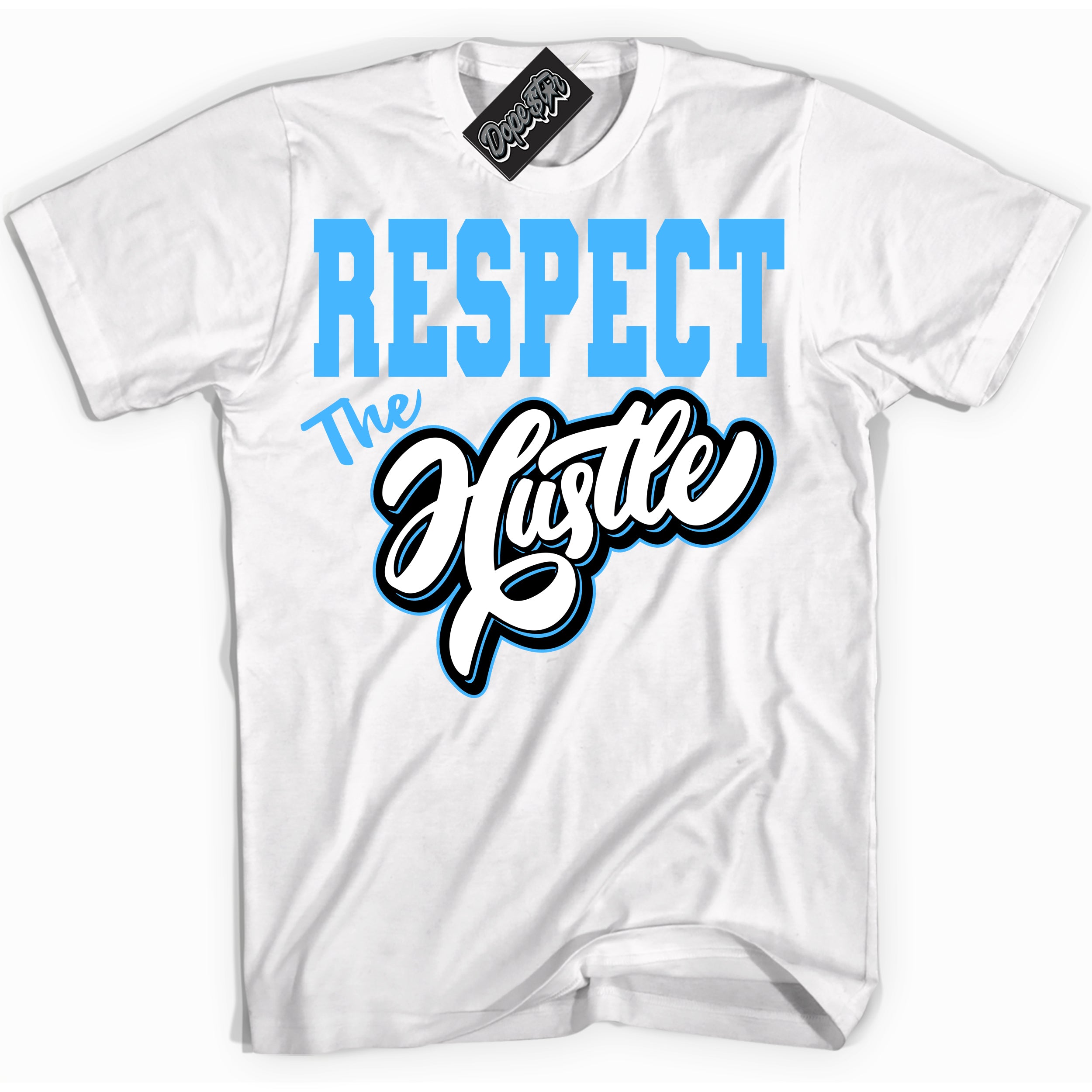 Cool White graphic tee with “ Respect The Hustle ” design, that perfectly matches Powder Blue 9s sneakers 