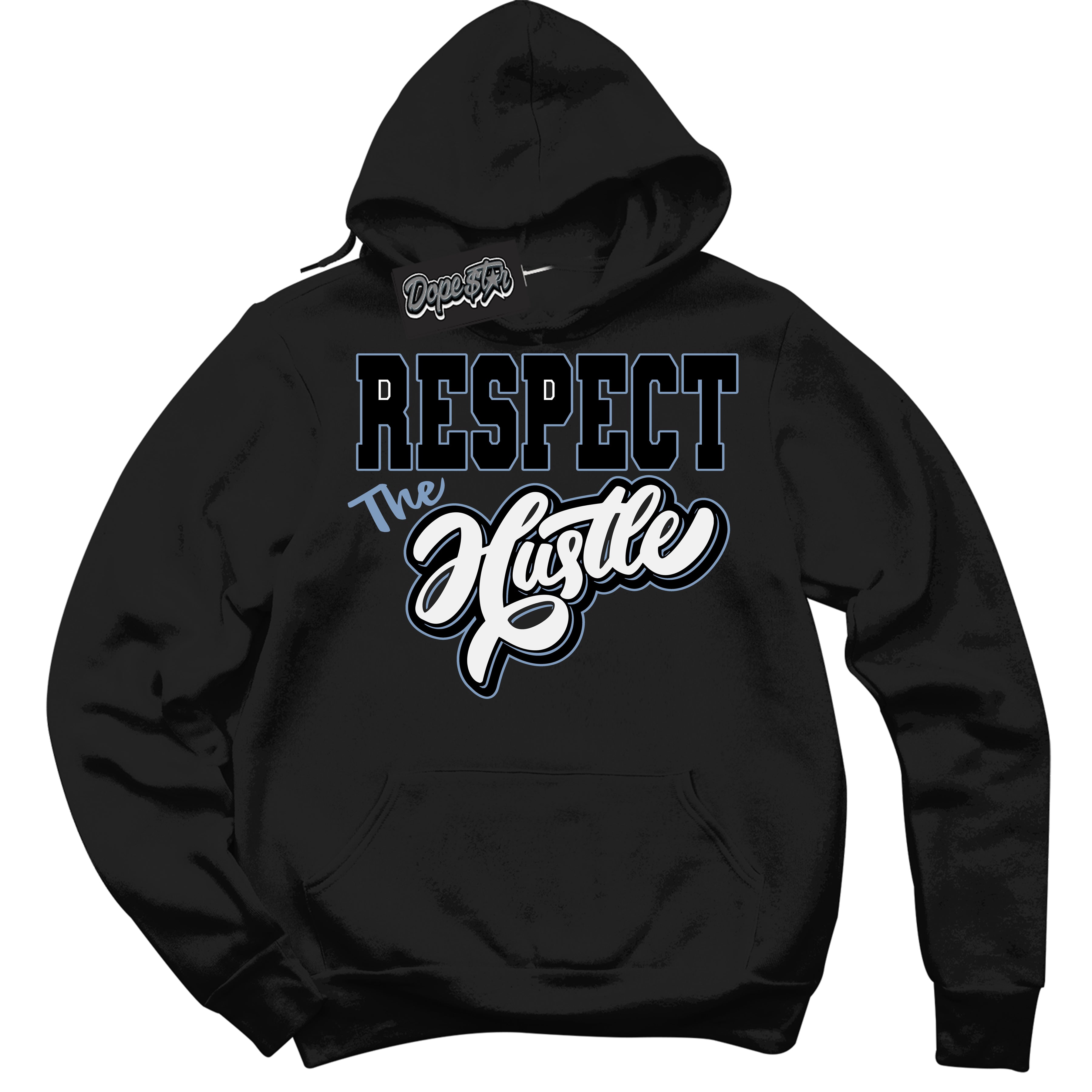 Cool Black Hoodie with “ Respect The Hustle ”  design that Perfectly Matches Reverse Oreo 6s Sneakers.