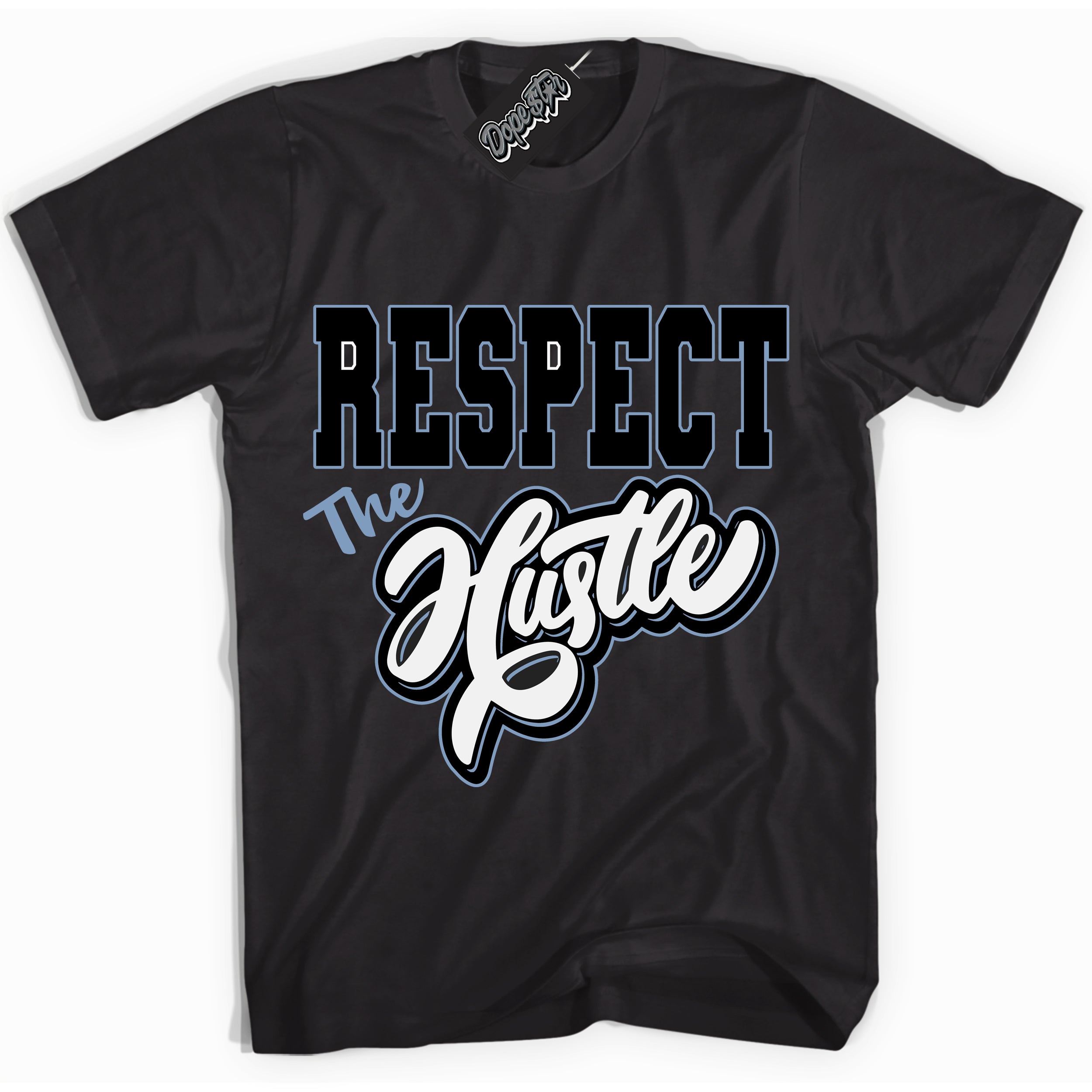 Cool Black Shirt with “ Respect The Hustle” design that perfectly matches Reverse Oreo 6s Sneakers.