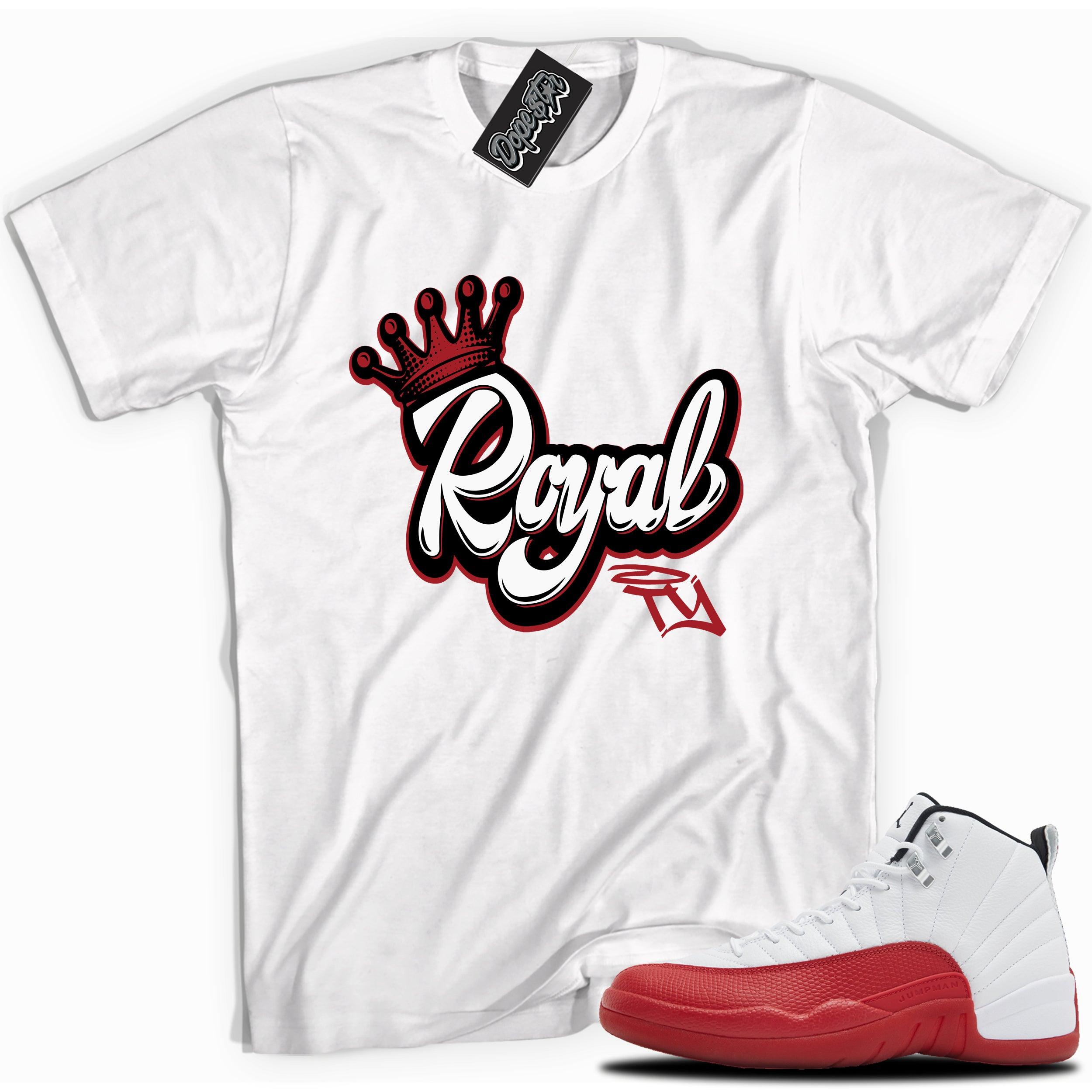 Cool White graphic tee with “ Royal ” print, that perfectly matches Air Jordan 12 Retro Cherry Red 2023 red and white sneakers 