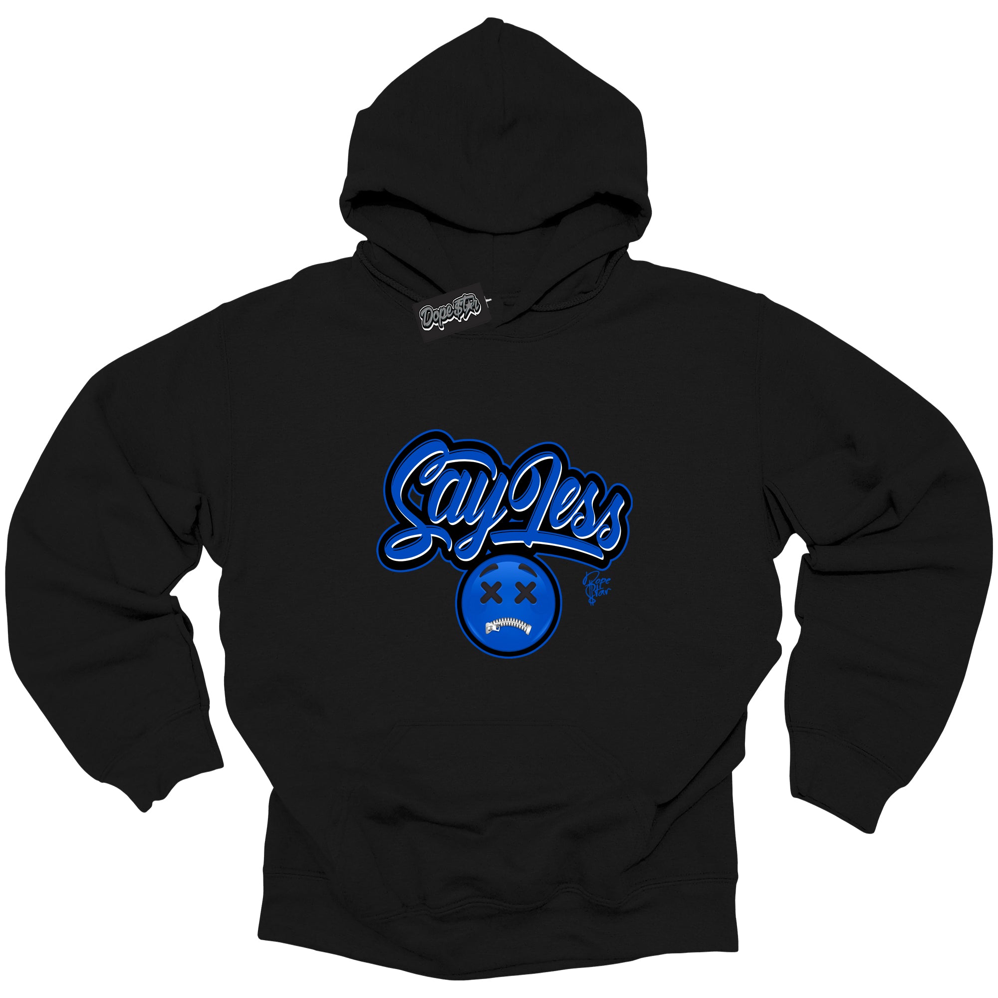 Cool Black Hoodie with “ Say Less ”  design that Perfectly Matches  Royal Reimagined 1s Sneakers.