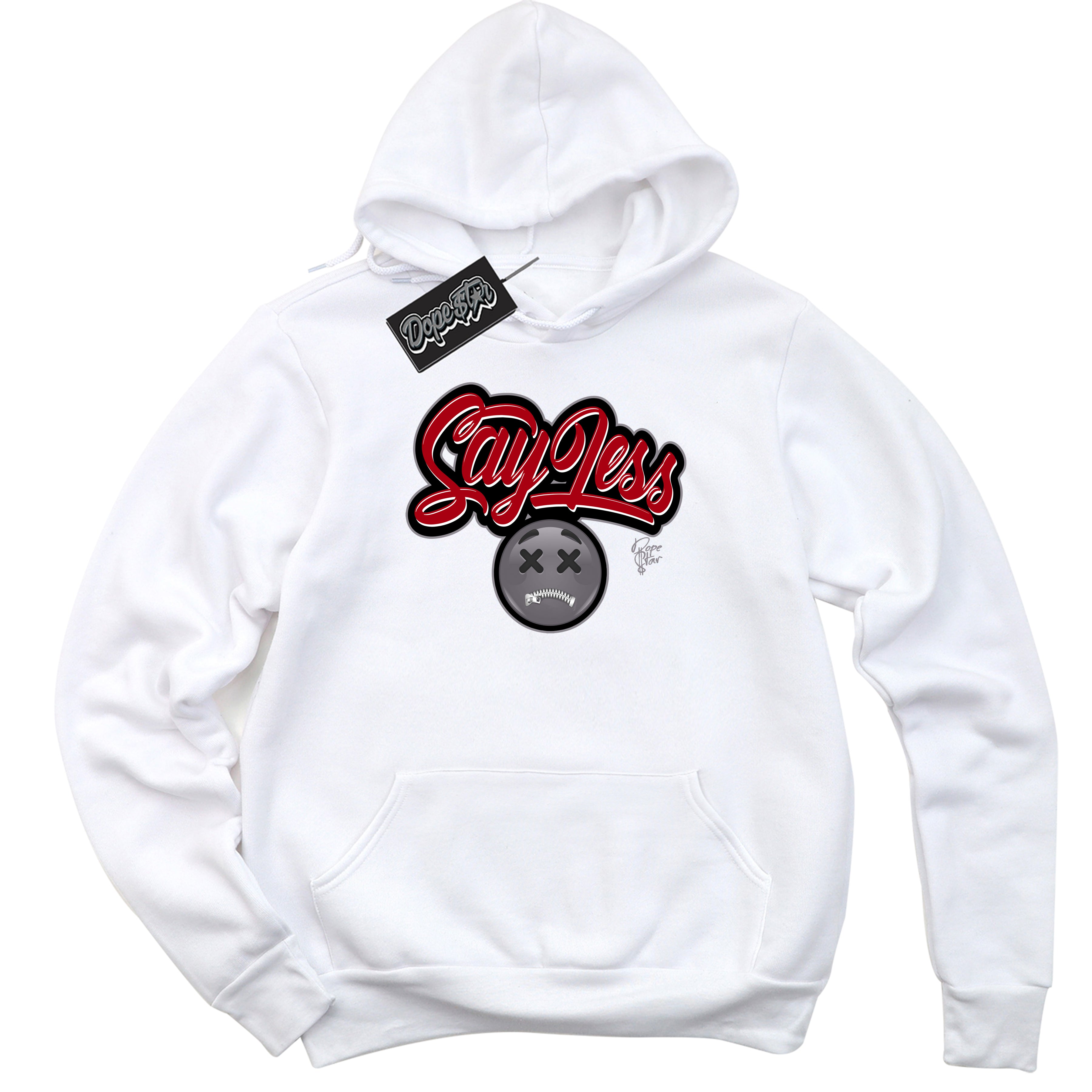 Cool White Hoodie with “ Say Less ”  design that Perfectly Matches Bred Reimagined 4s Jordans.