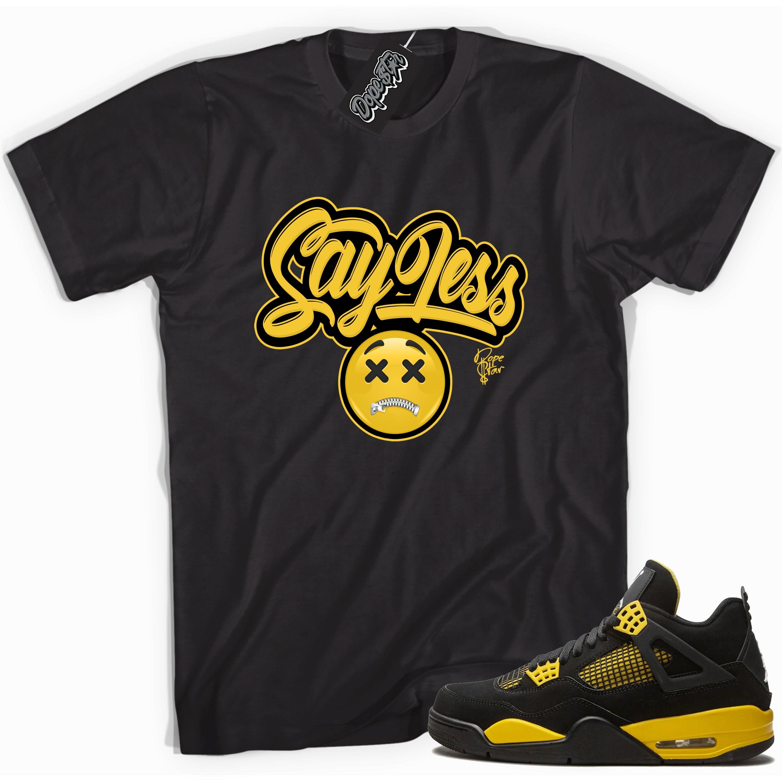 Cool black graphic tee with 'say less' print, that perfectly matches  Air Jordan 4 Thunder sneakers