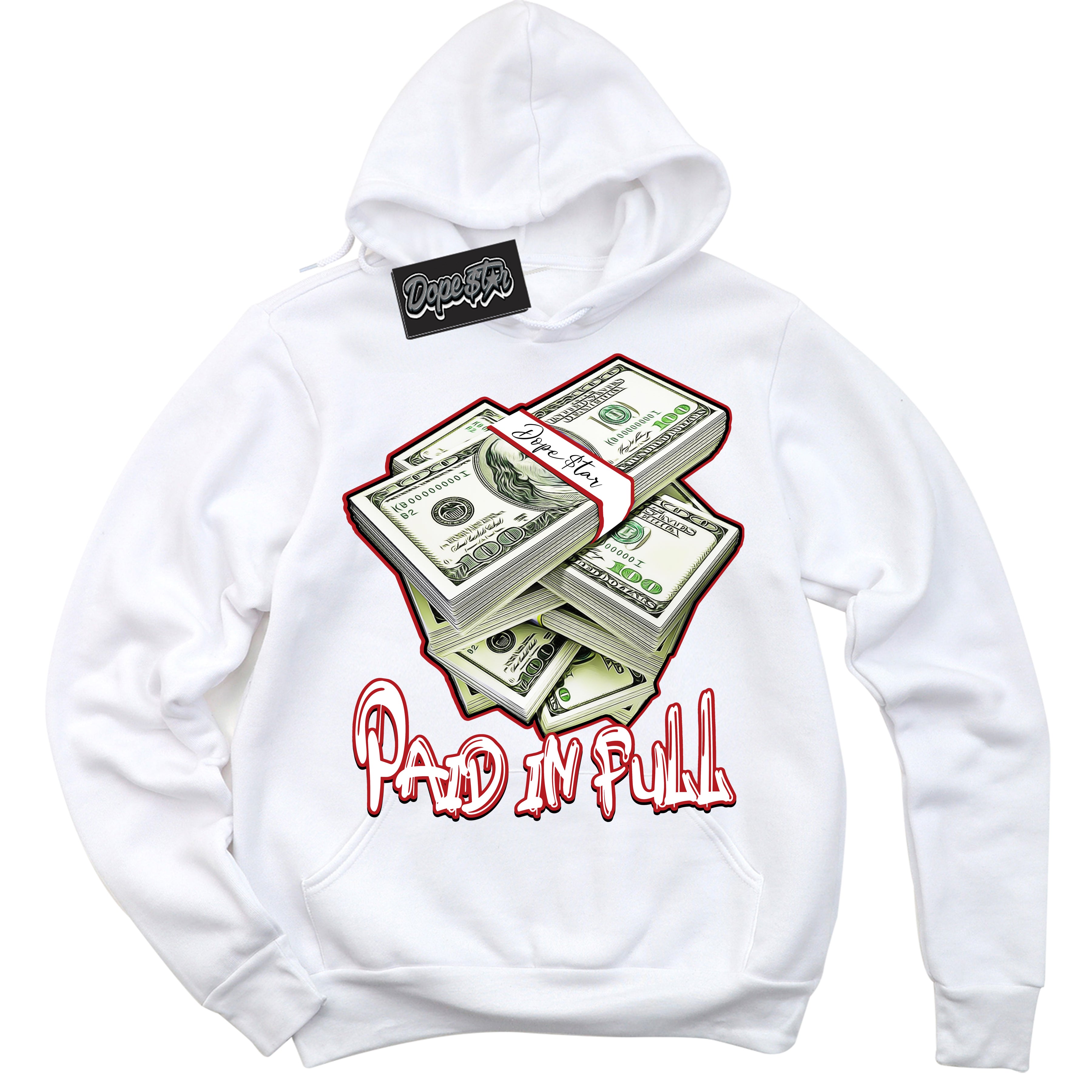 AJ1 Retro High OG Black Toe Reimagined 'Paid In Full' Hoodie- White Streetwear Mockup | Sneakerhead Hoodie Matching Black Toe Reimagined AJ1 Highs | Limited Edition Jordan 1 Retro High OG Black Toe Reimagined hoodie for Men & Women | Drip with Your Black Toe Reimagined 1s Kicks | Sneakerhead Fashion Must-Have.