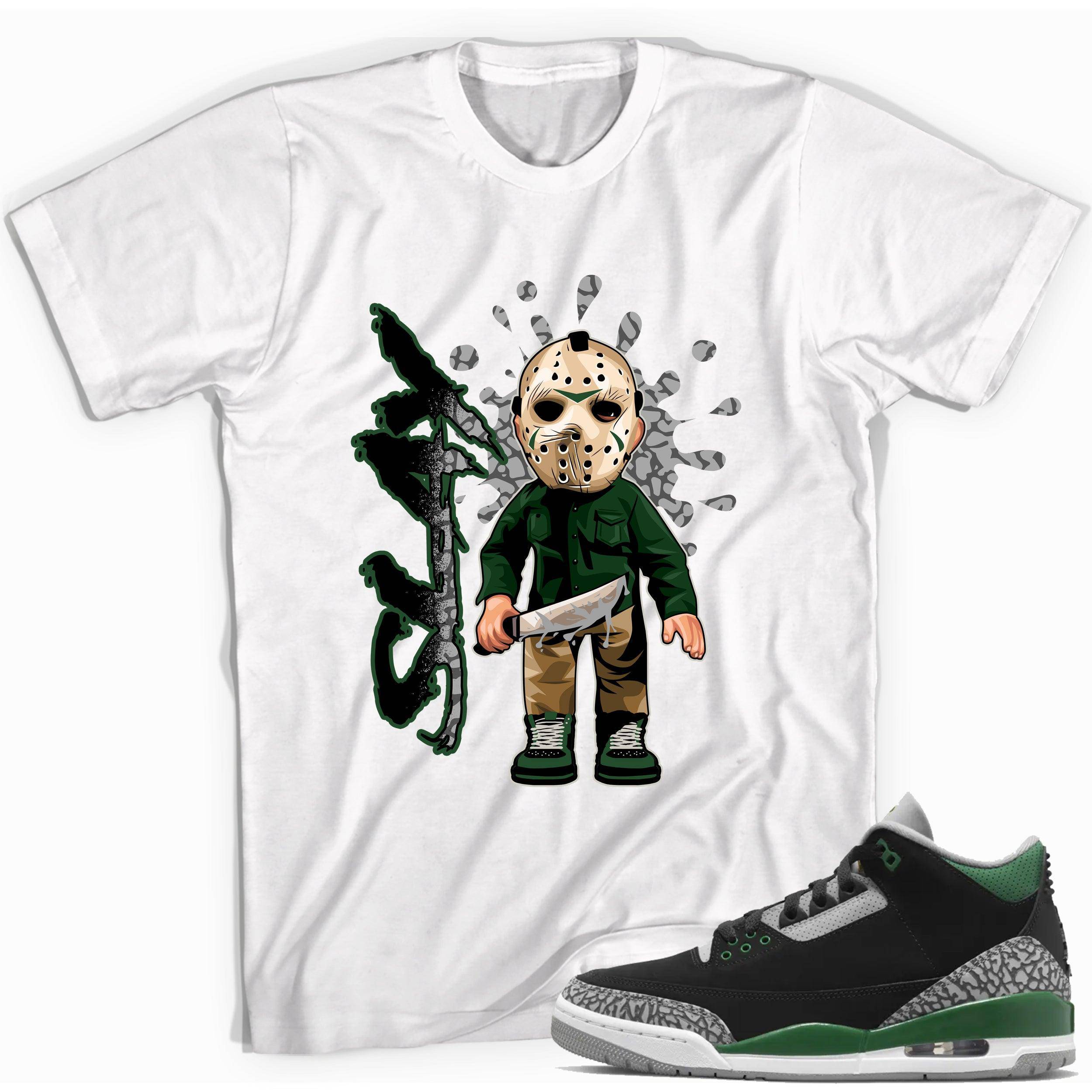 3 Pine Green Shirt Slay - Sneaker Shirts Outlet