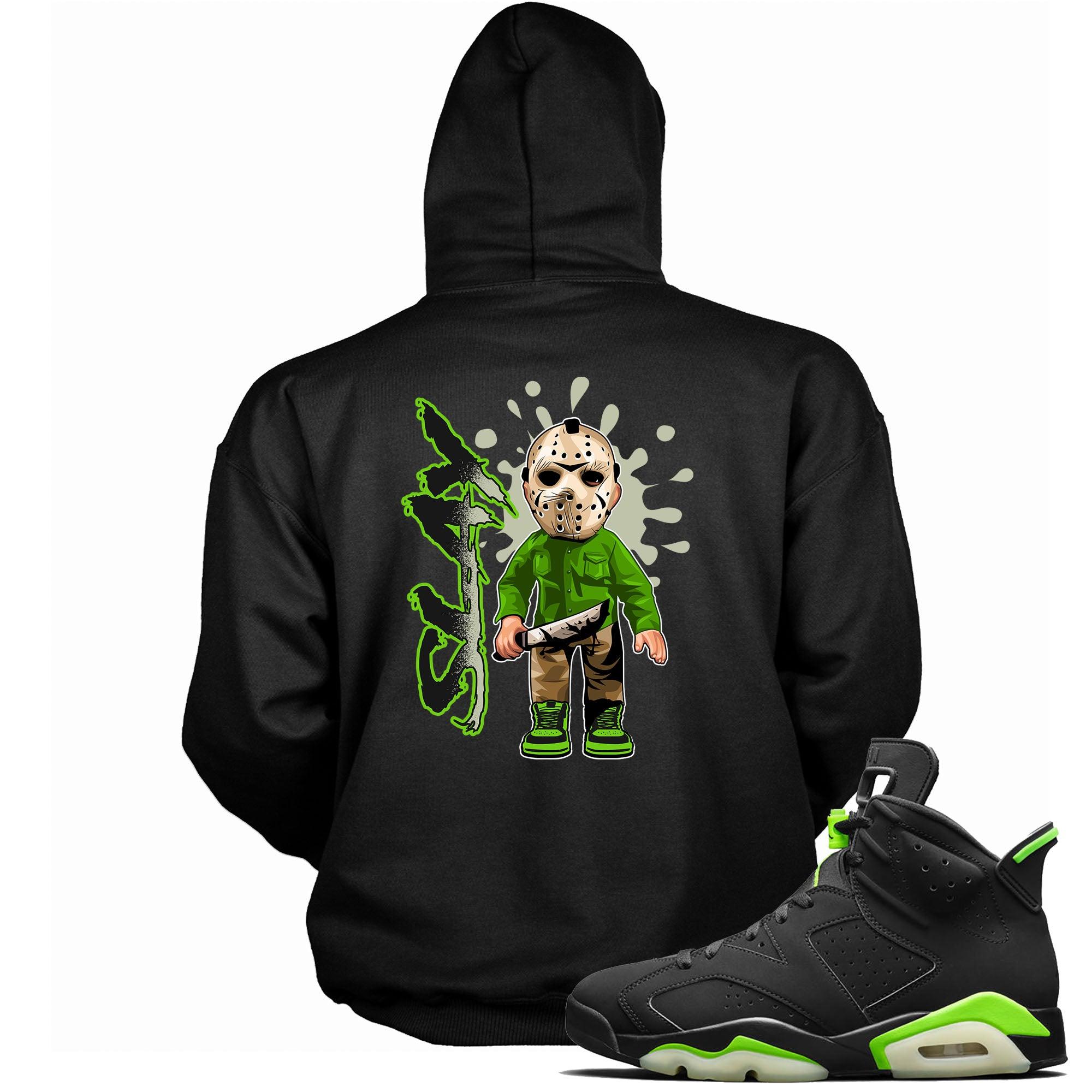 6 Electric Green Hoodie Slay - Sneaker Shirts Outlet