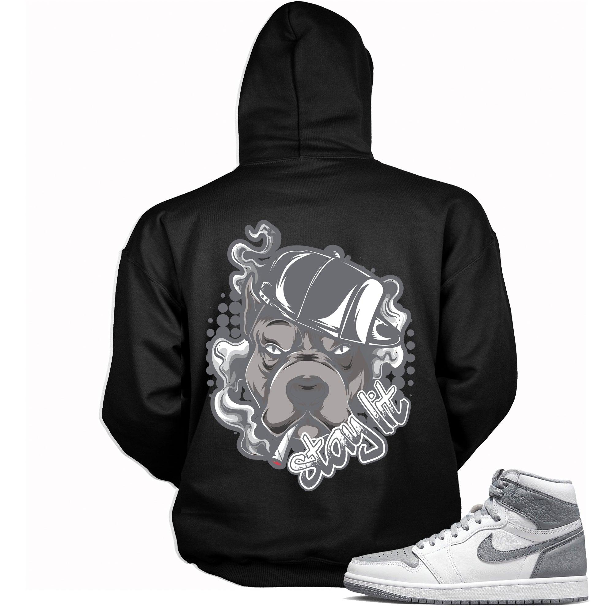 High Stealth 1s DopeStar Hoodie Stay Lit Pitbull - Sneaker Shirts Outlet