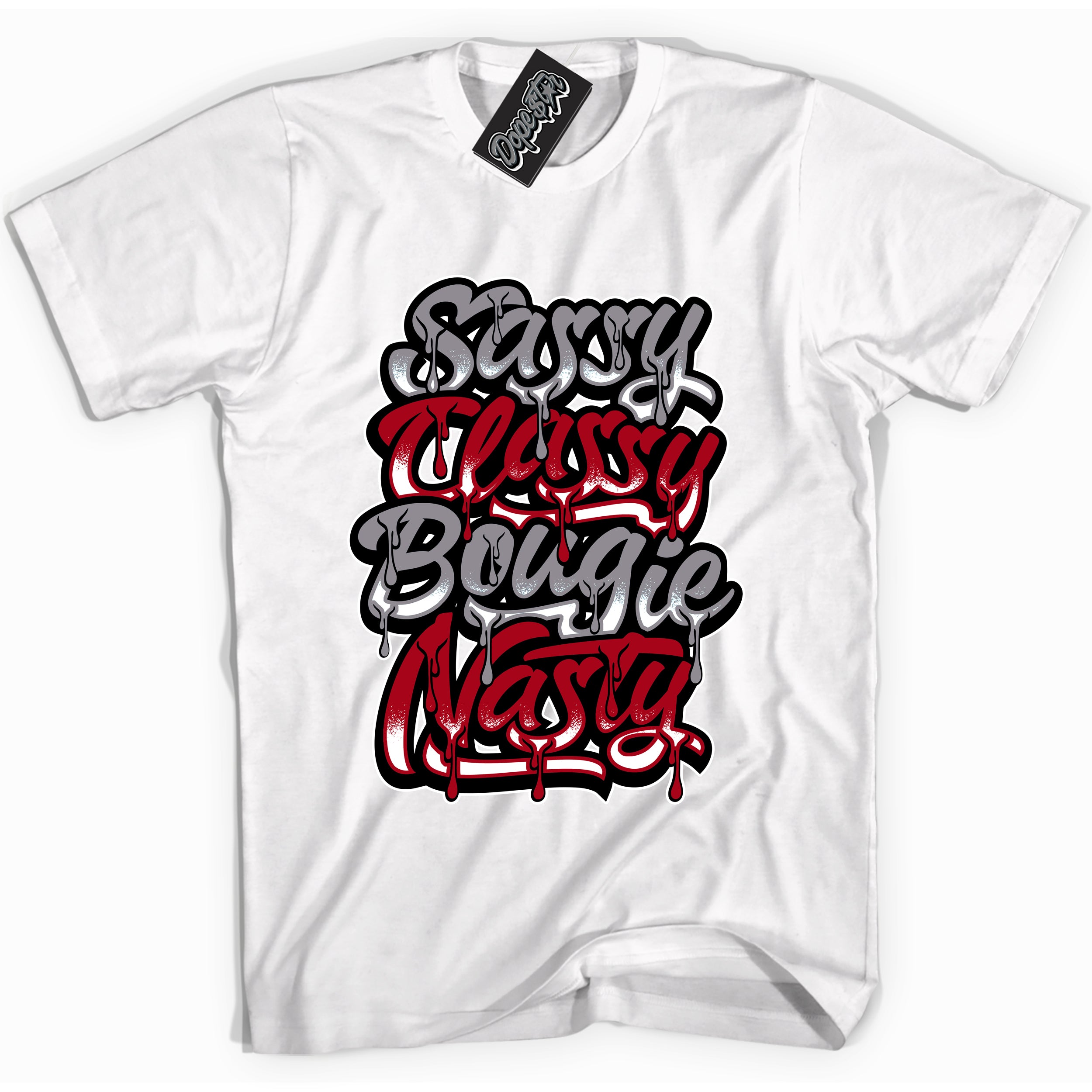 Cool White Shirt with “ Sassy Classy” design that perfectly matches Bred Reimagined 4s Jordans.