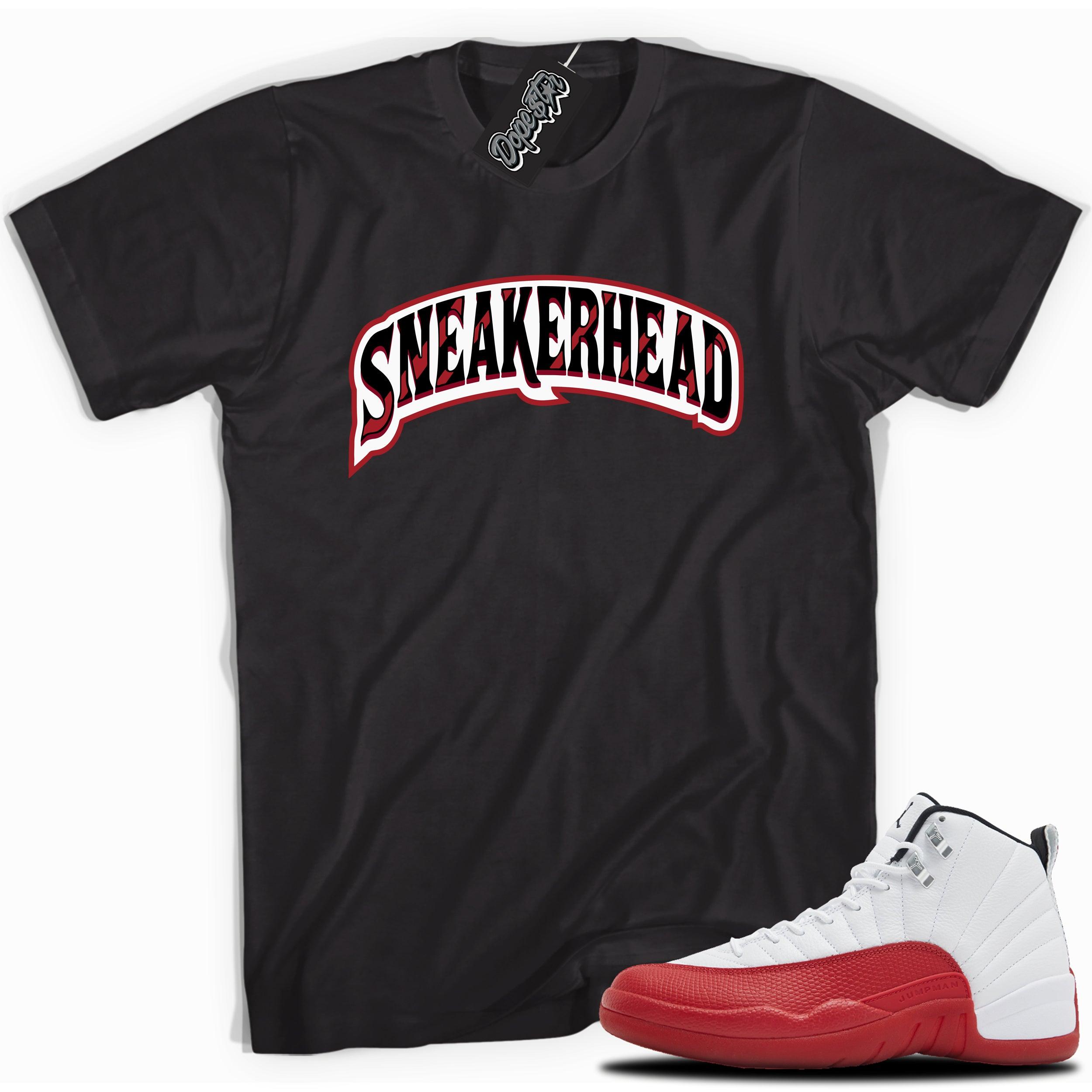 Cool Black graphic tee with “Sneaker-Head” print, that perfectly matches Air Jordan 12 Retro Cherry Red 2023 red and white sneakers