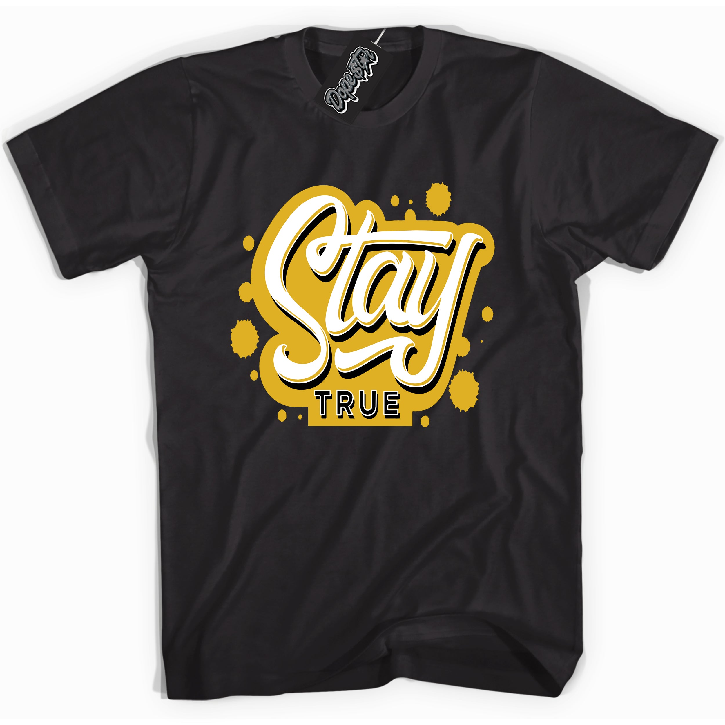 Cool black Shirt with “ Stay True” design that perfectly matches Yellow Ochre 6s Sneakers.