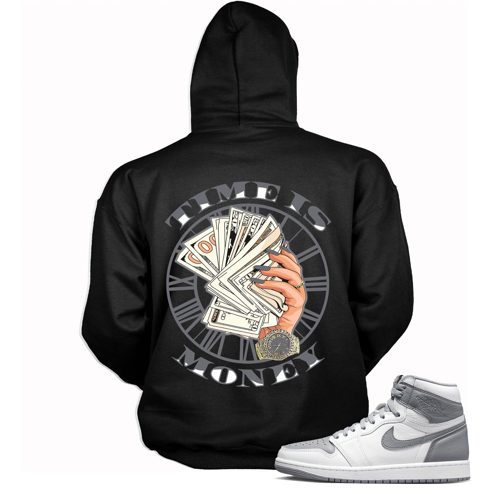 High Stealth 1s DopeStar Hoodie Time is Money - Sneaker Shirts Outlet