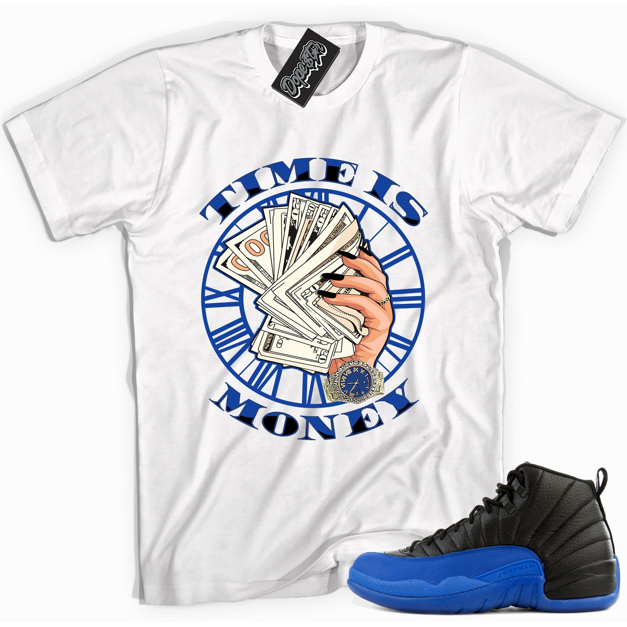 Cool white graphic tee with 'time is money' print, that perfectly matches Air Jordan 12 Retro Black Game Royal sneakers.