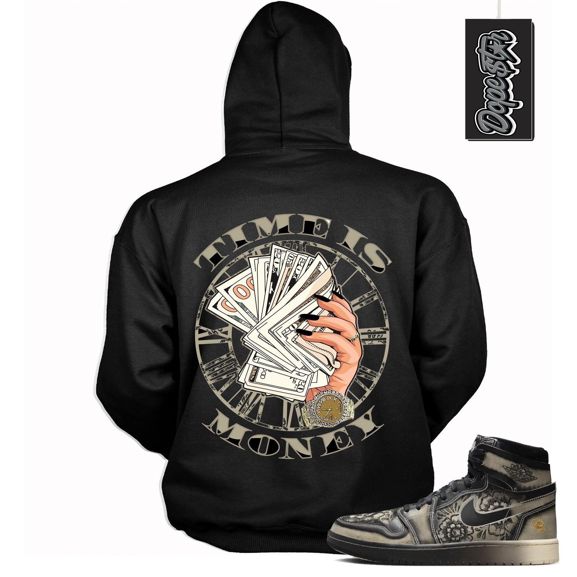 Cool Black Graphic Hoodie with “ TIME IS MONEY “ print, that perfectly matches Air Jordan 1 High Zoom Comfort 2 Dia de Muertos Black and Pale Ivory sneakers