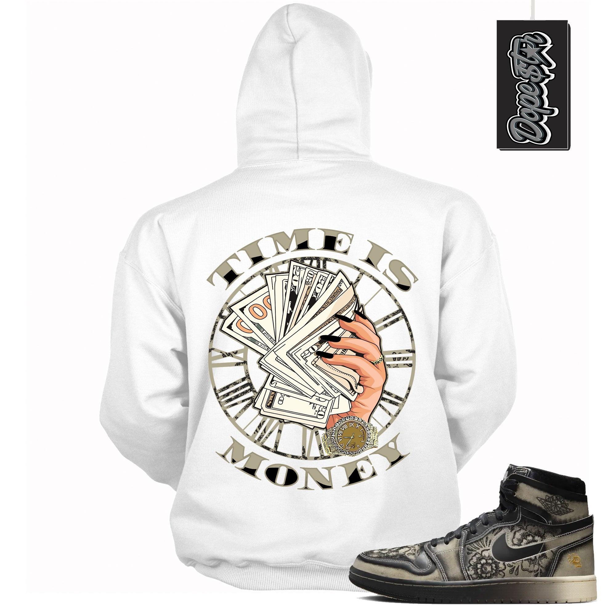 Cool White Graphic Hoodie with “ TIME IS MONEY “ print, that perfectly matches Air Jordan 1 High Zoom Comfort 2 Dia de Muertos Black and Pale Ivory sneakers