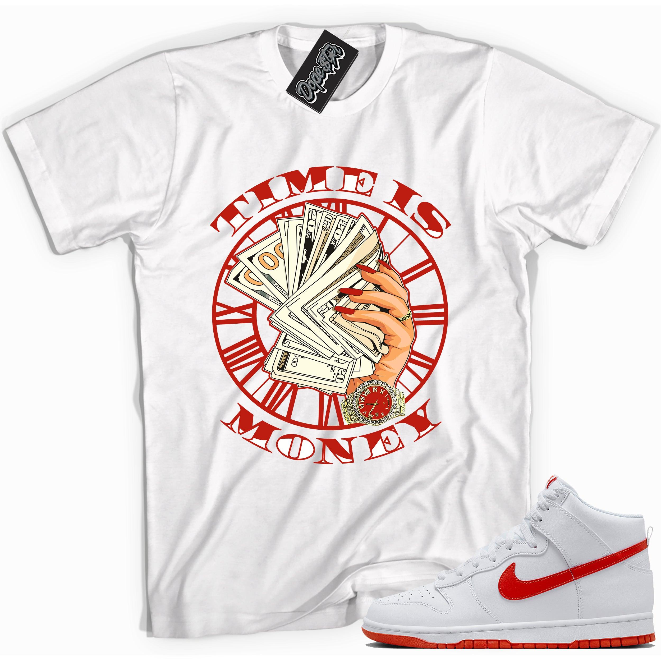 Cool white graphic tee with 'time is money' print, that perfectly matches Nike Dunk High White Picante Red sneakers.