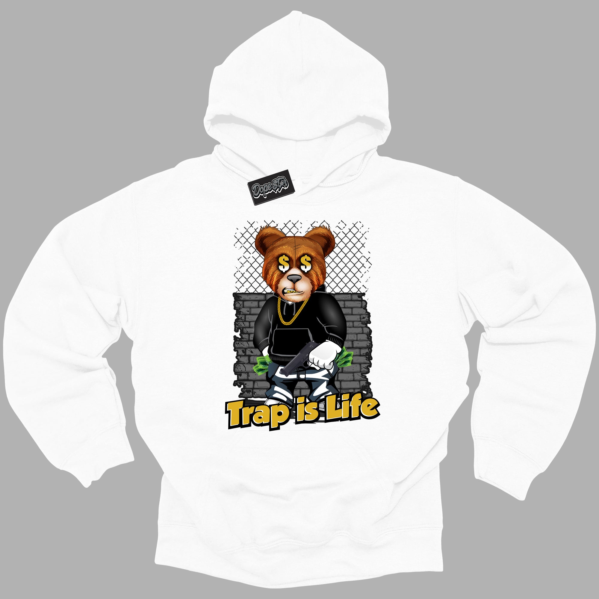 Cool White Hoodie with “ Trap Is Life ”  design that Perfectly Matches Yellow Ochre 6s Sneakers.