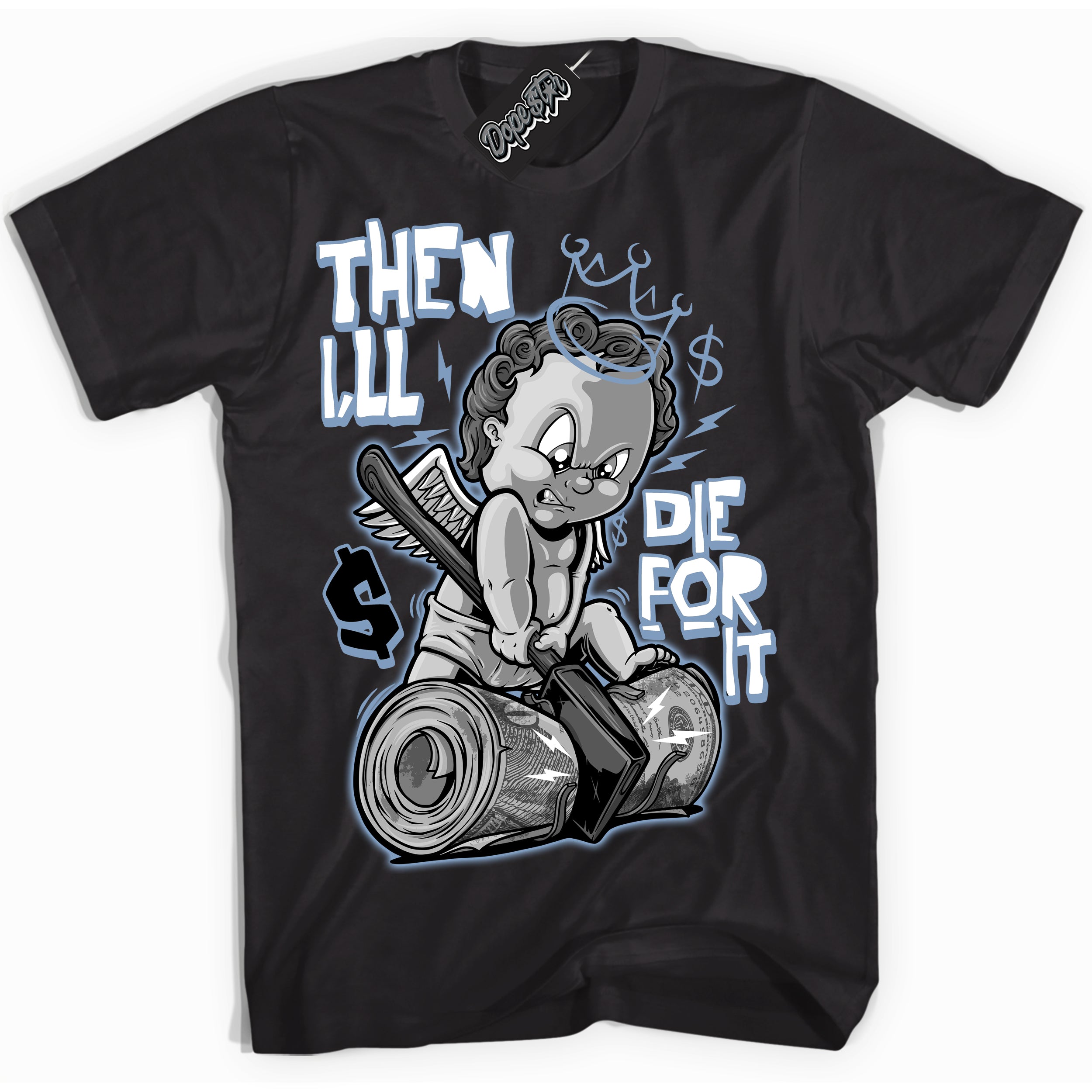 Cool Black Shirt with “ Then I'll” design that perfectly matches Reverse Oreo 6s Sneakers.