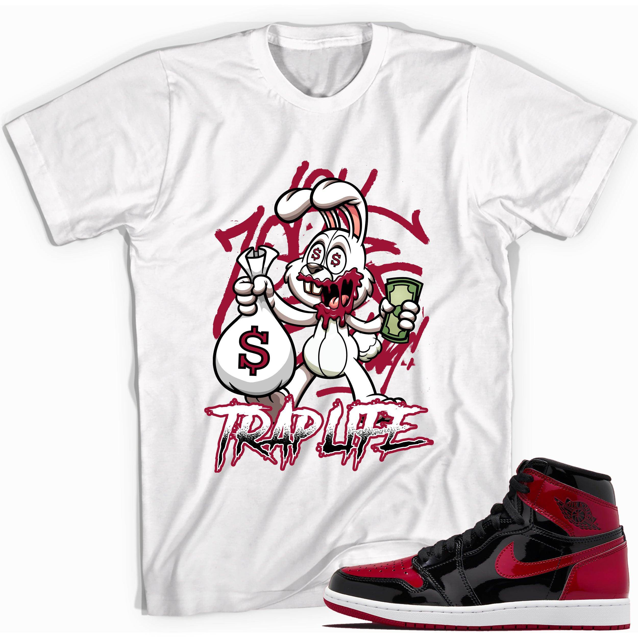 1s Bred Patent Shirt Trap Life - Sneaker Shirts Outlet