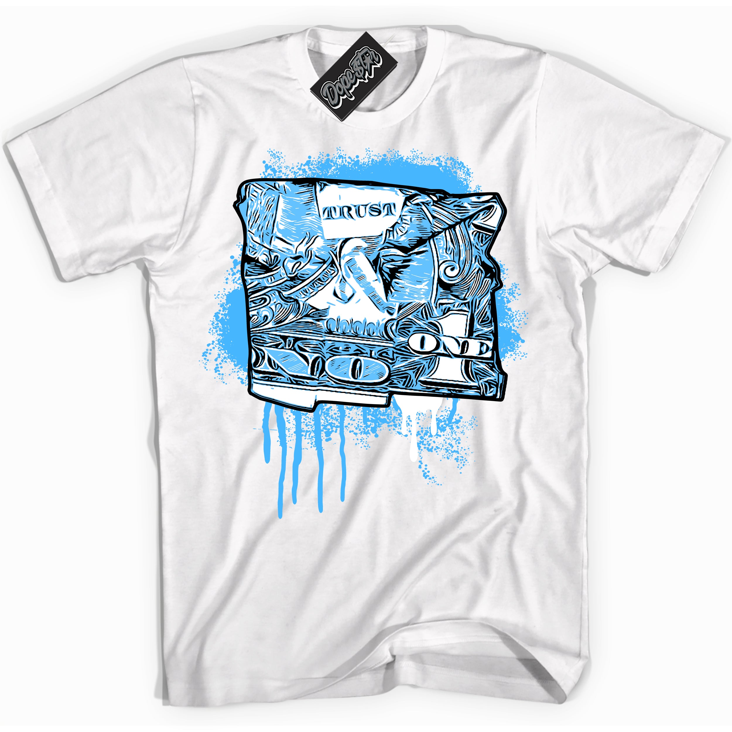 Cool White graphic tee with “ Trust No One Dollar ” design, that perfectly matches Powder Blue 9s sneakers 