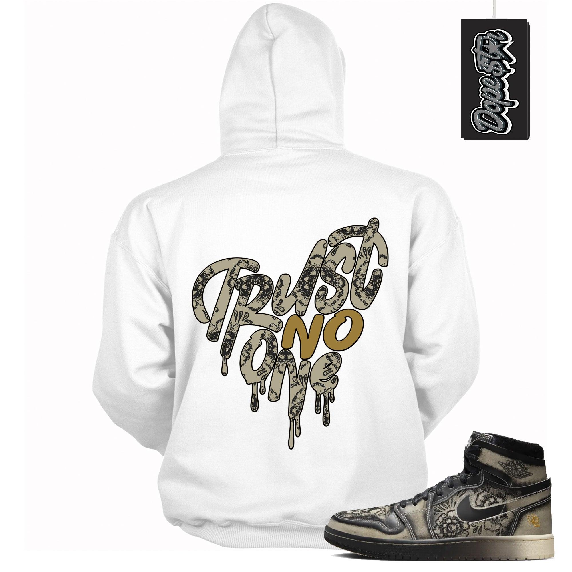 Cool White Graphic Hoodie with “ Trust No One Heart “ print, that perfectly matches Air Jordan 1 High Zoom Comfort 2 Dia de Muertos Black and Pale Ivory sneakers