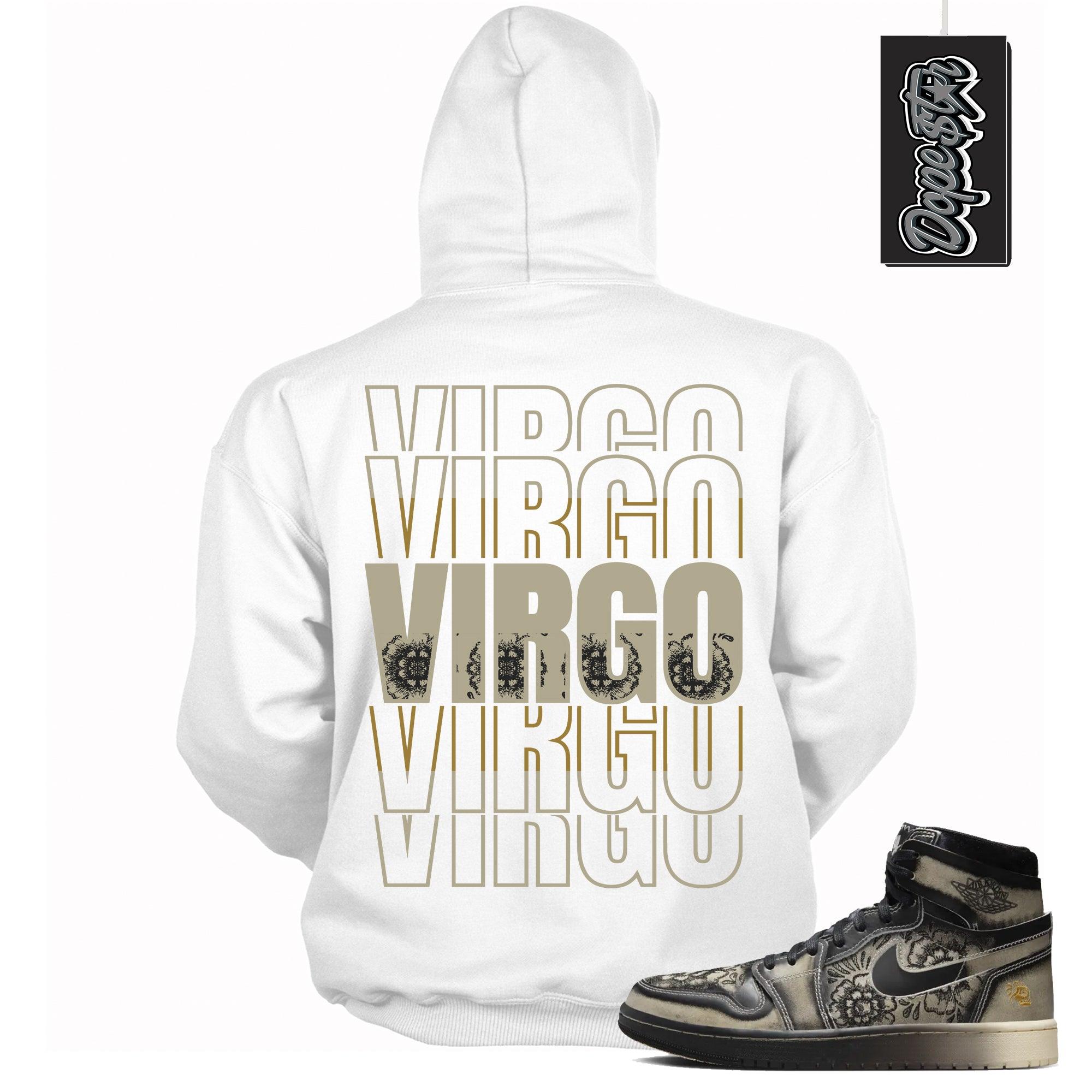 Cool White Graphic Hoodie with “ VIRGO “ print, that perfectly matches Air Jordan 1 High Zoom Comfort 2 Dia de Muertos Black and Pale Ivory sneakers