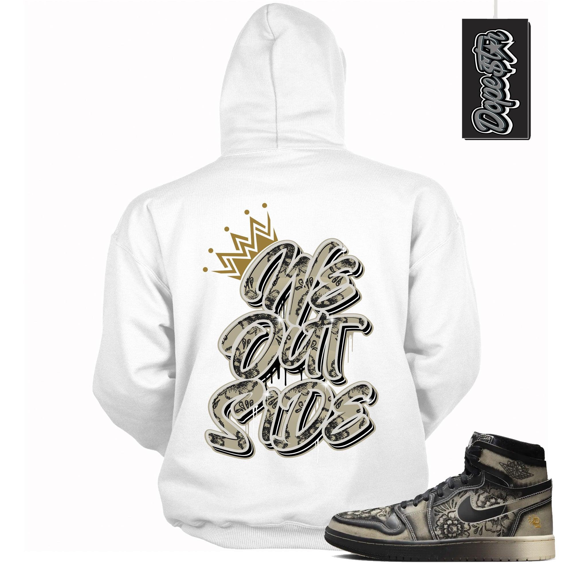Cool White Graphic Hoodie with “ We Outside “ print, that perfectly matches Air Jordan 1 High Zoom Comfort 2 Dia de Muertos Black and Pale lvory sneakers