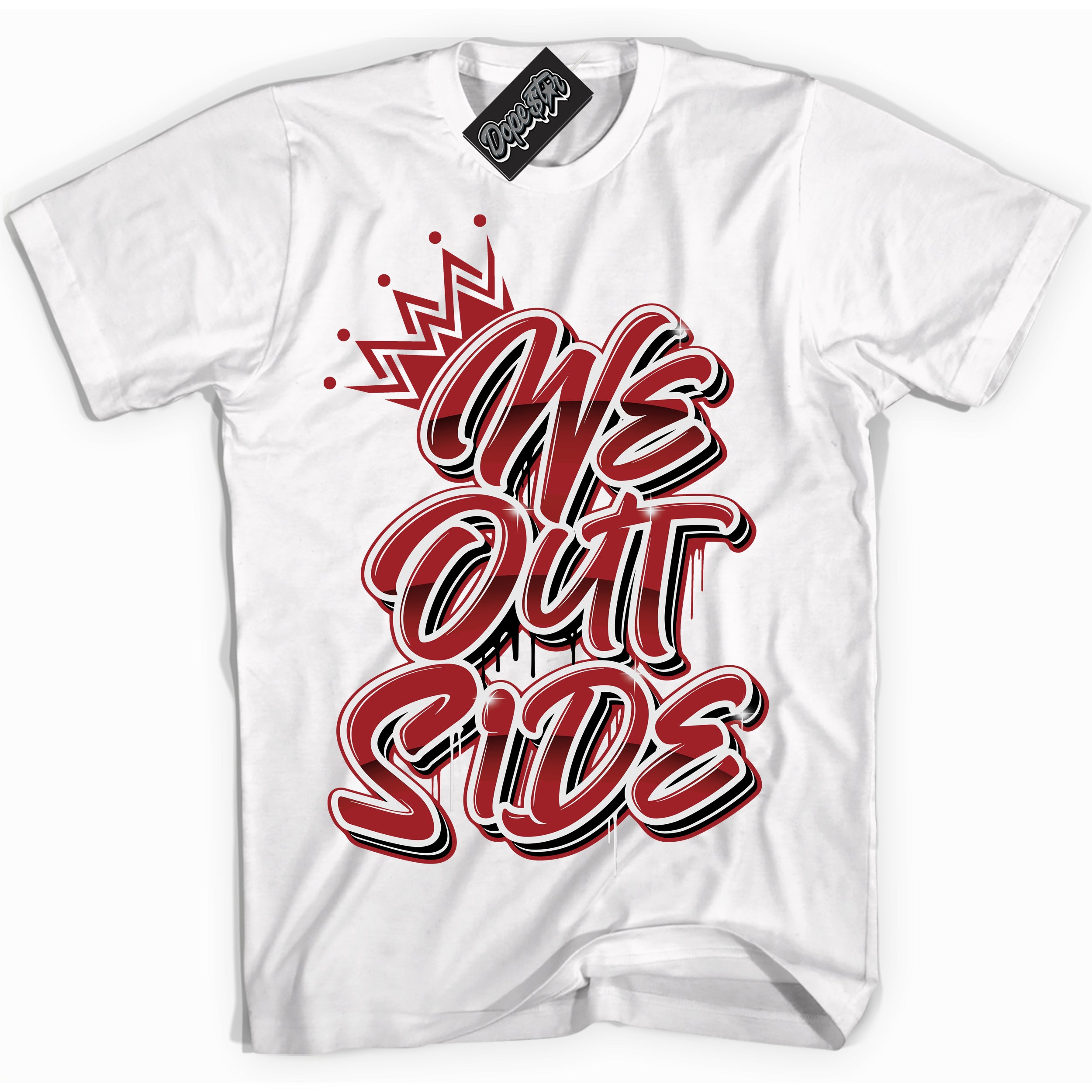 Cool White graphic tee with “ We Outside ” print, that perfectly matches Lost And Found 1s sneakers 