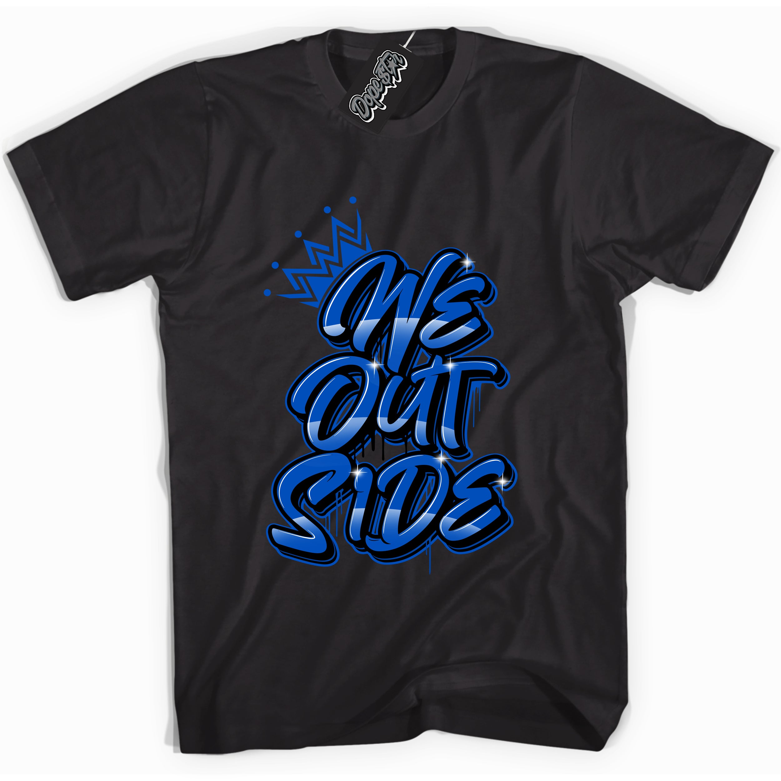 Cool Black graphic tee with "We Outside" design, that perfectly matches Royal Reimagined 1s sneakers 