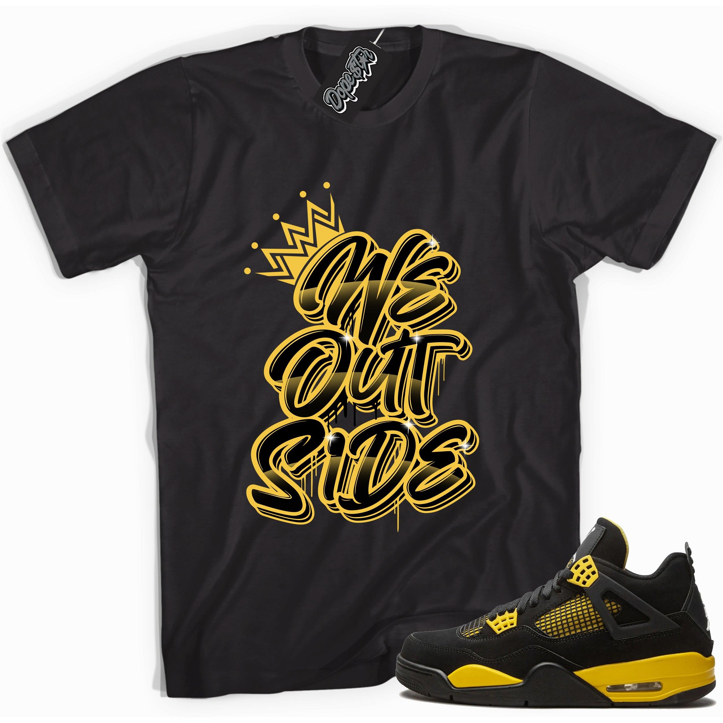 Cool black graphic tee with 'we outside' print, that perfectly matches  Air Jordan 4 Thunder sneakers