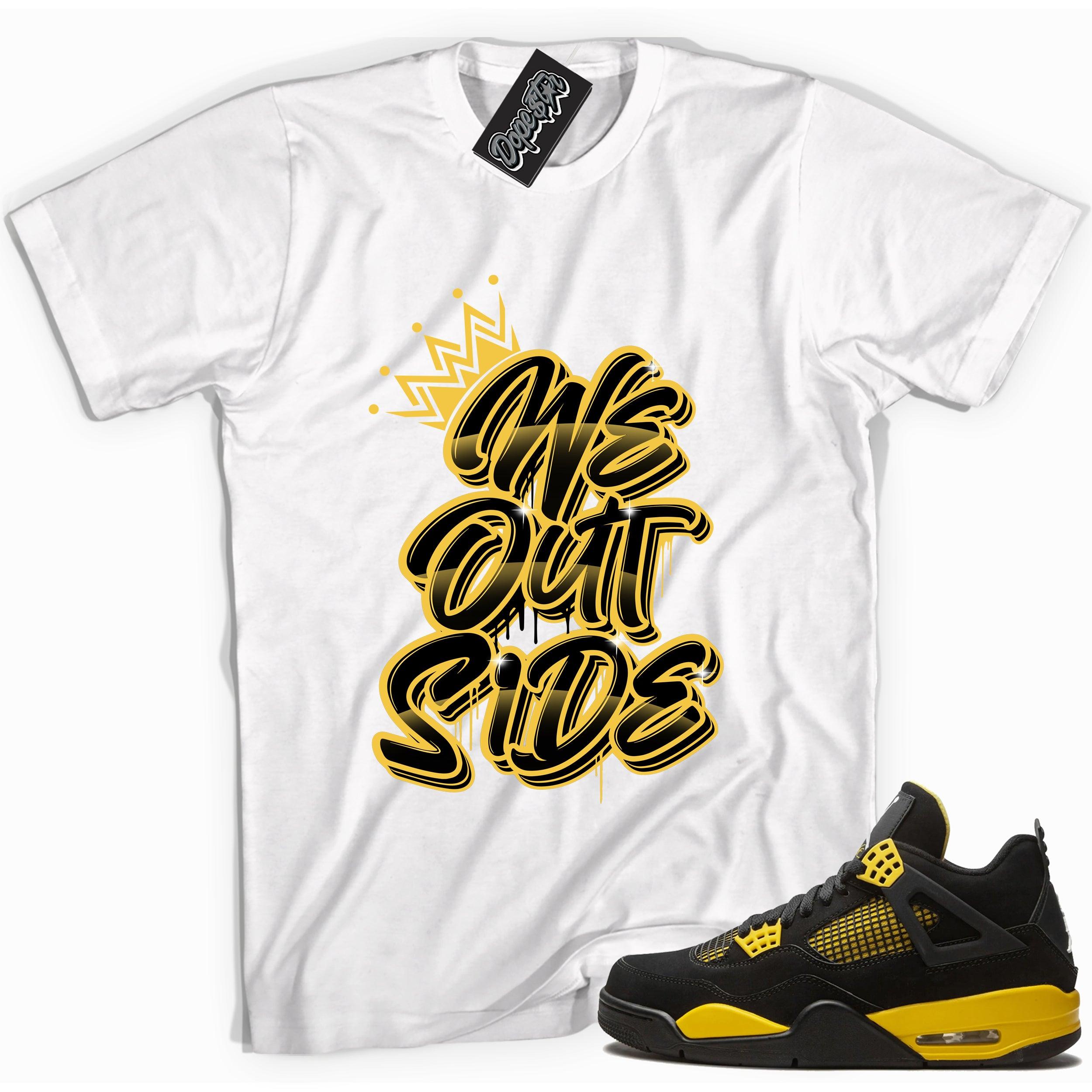 Cool white graphic tee with 'we outside' print, that perfectly matches Air Jordan 4 Thunder sneakers