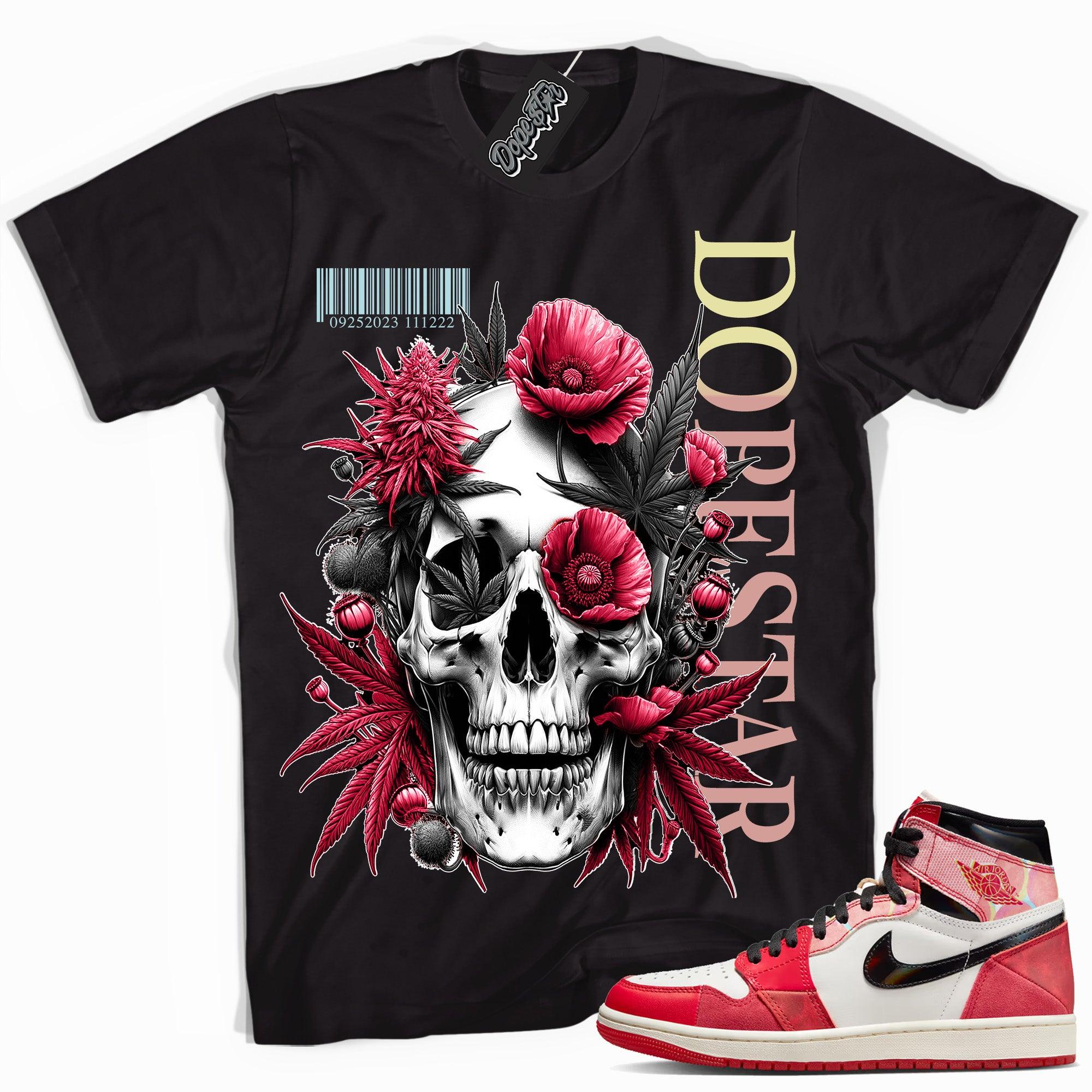 Cool Black graphic tee with “ Skull Cannabis Poppies ” print, that perfectly matches AIR JORDAN 1 Retro High OG NEXT CHAPTER SPIDER-VERSE  sneakers 