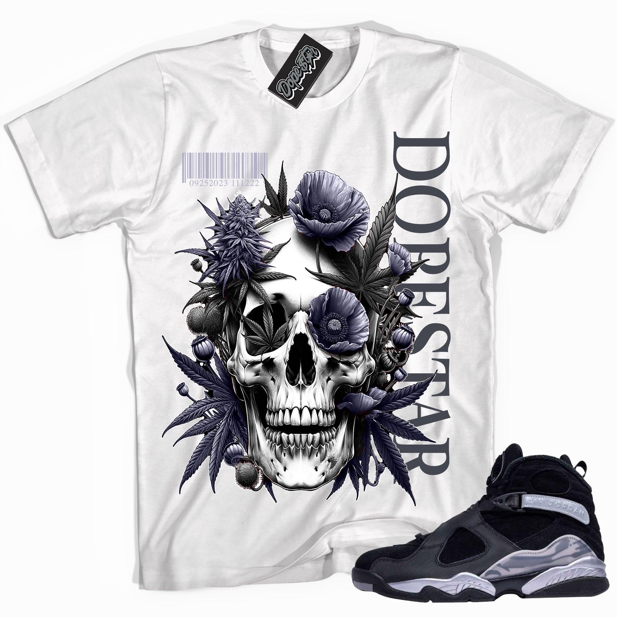 Cool White graphic tee with “ Skull Cannabis Poppies ” print, that perfectly matches Air Jordan 8 Winterized sneakers 