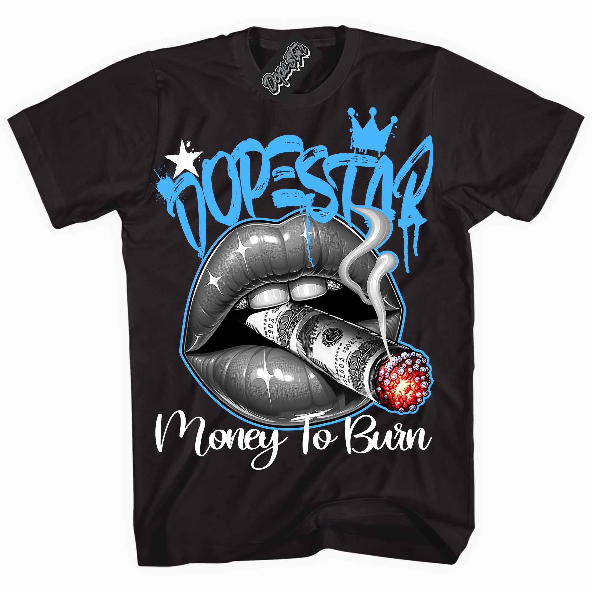 Powder Blue 9s DopeStar Shirt Money To Burn Graphic - Sneaker Shirts Outlet