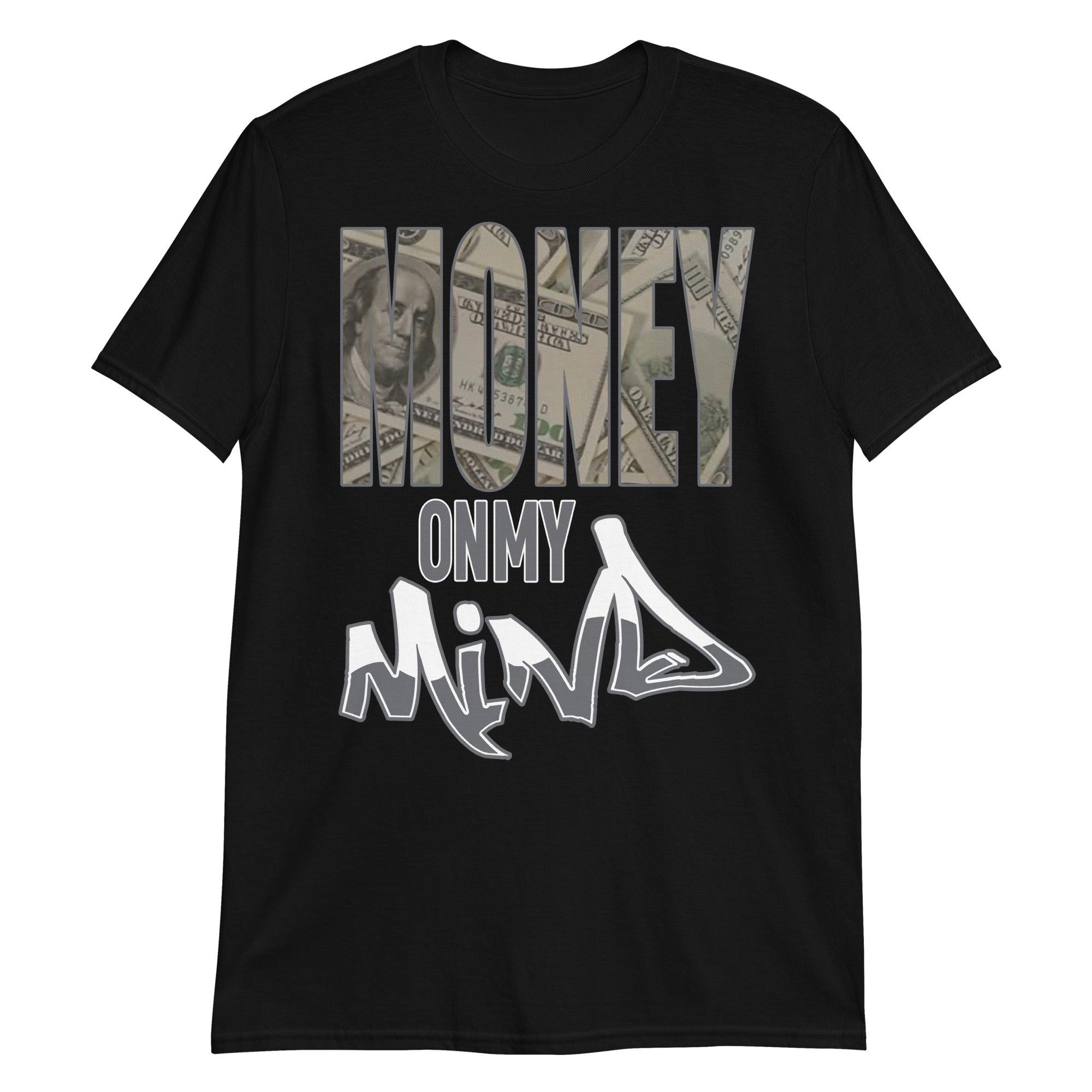 High Stealth 1s DopeStar Shirt Money on My Mind - Sneaker Shirts Outlet