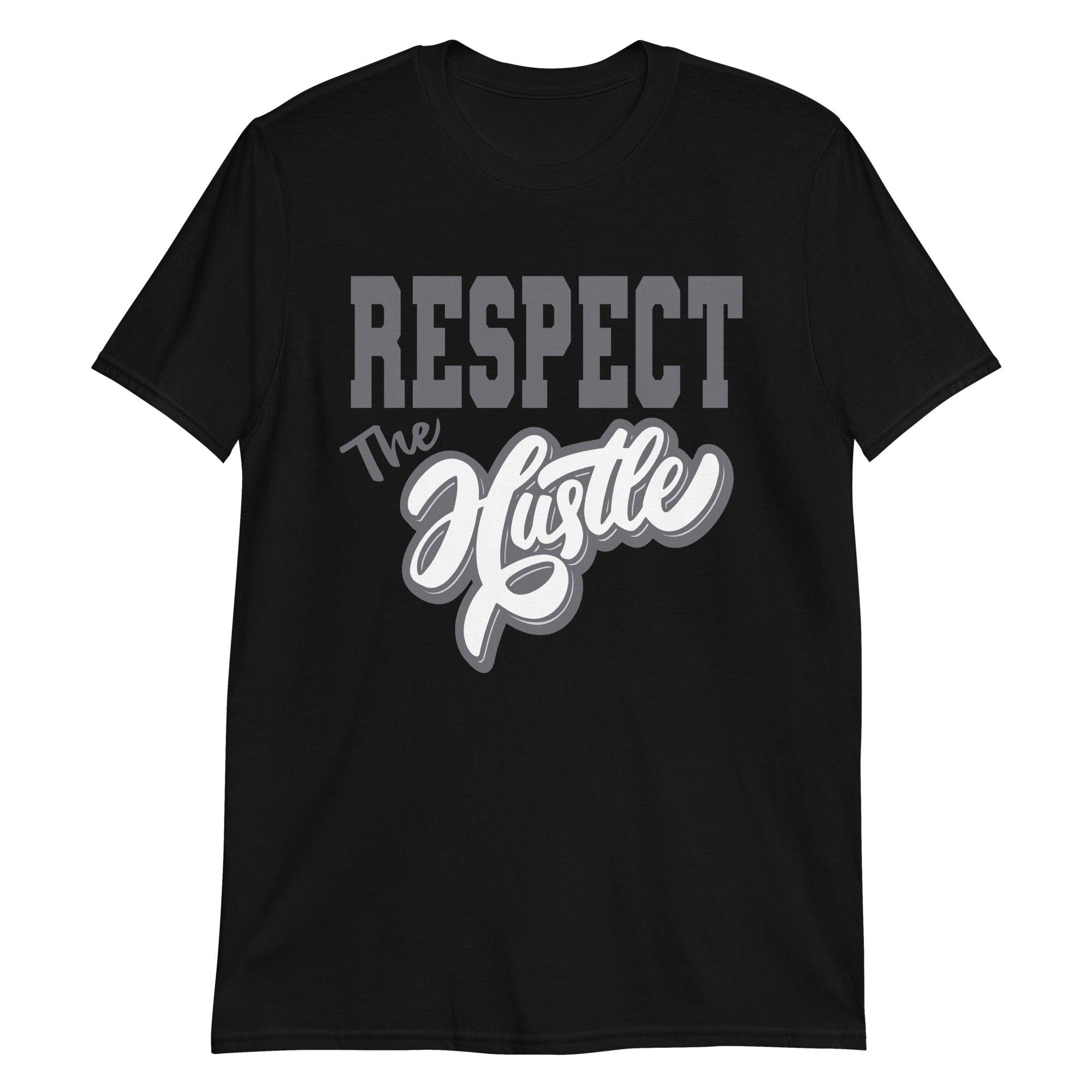 High Stealth 1s DopeStar Shirt Respect the Hustle - Sneaker Shirts Outlet