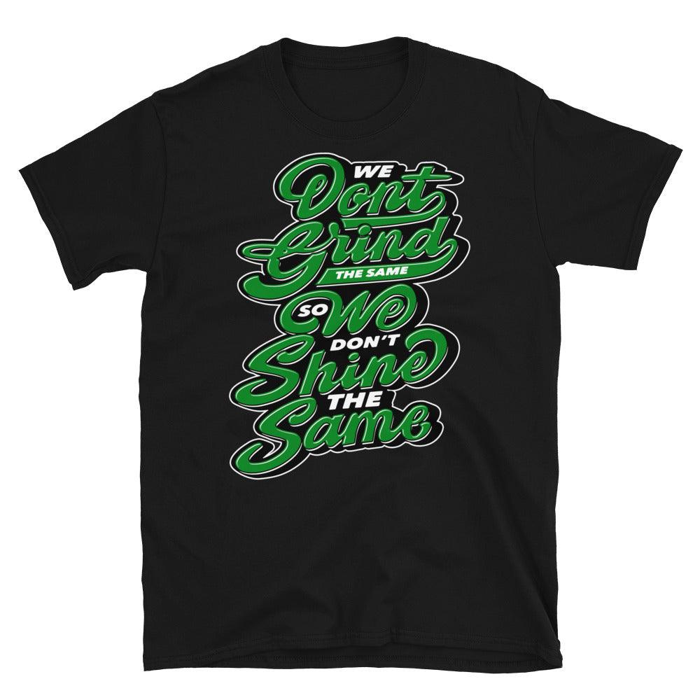Air Jordan 1 Low Lucky Green Shirt - We Don't Grind The Same - Sneaker Shirts Outlet