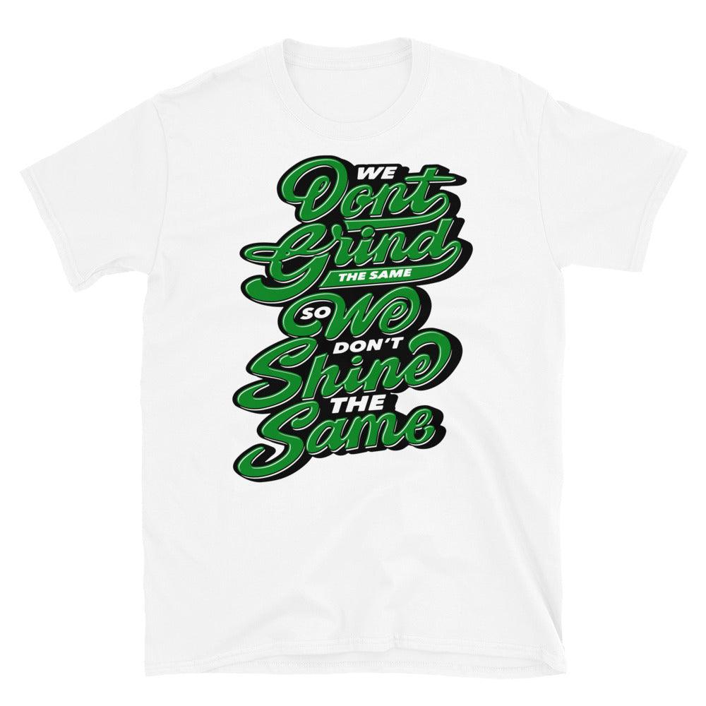 Air Jordan 1 Low Lucky Green Shirt - We Don't Grind The Same - Sneaker Shirts Outlet