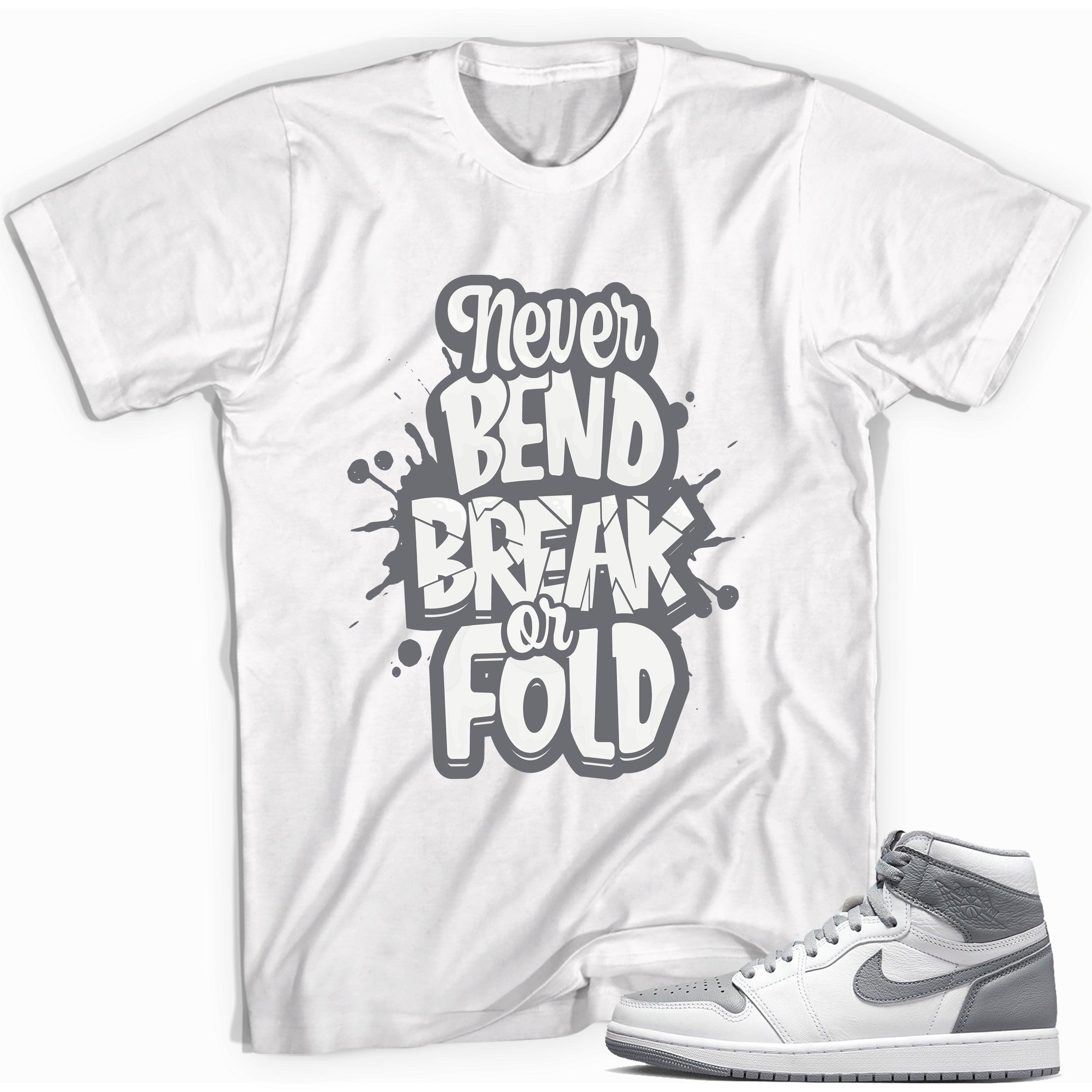 Jordan 1s High OG Stealth Shirt - Never Bend Break or Fold - Sneaker Shirts Outlet