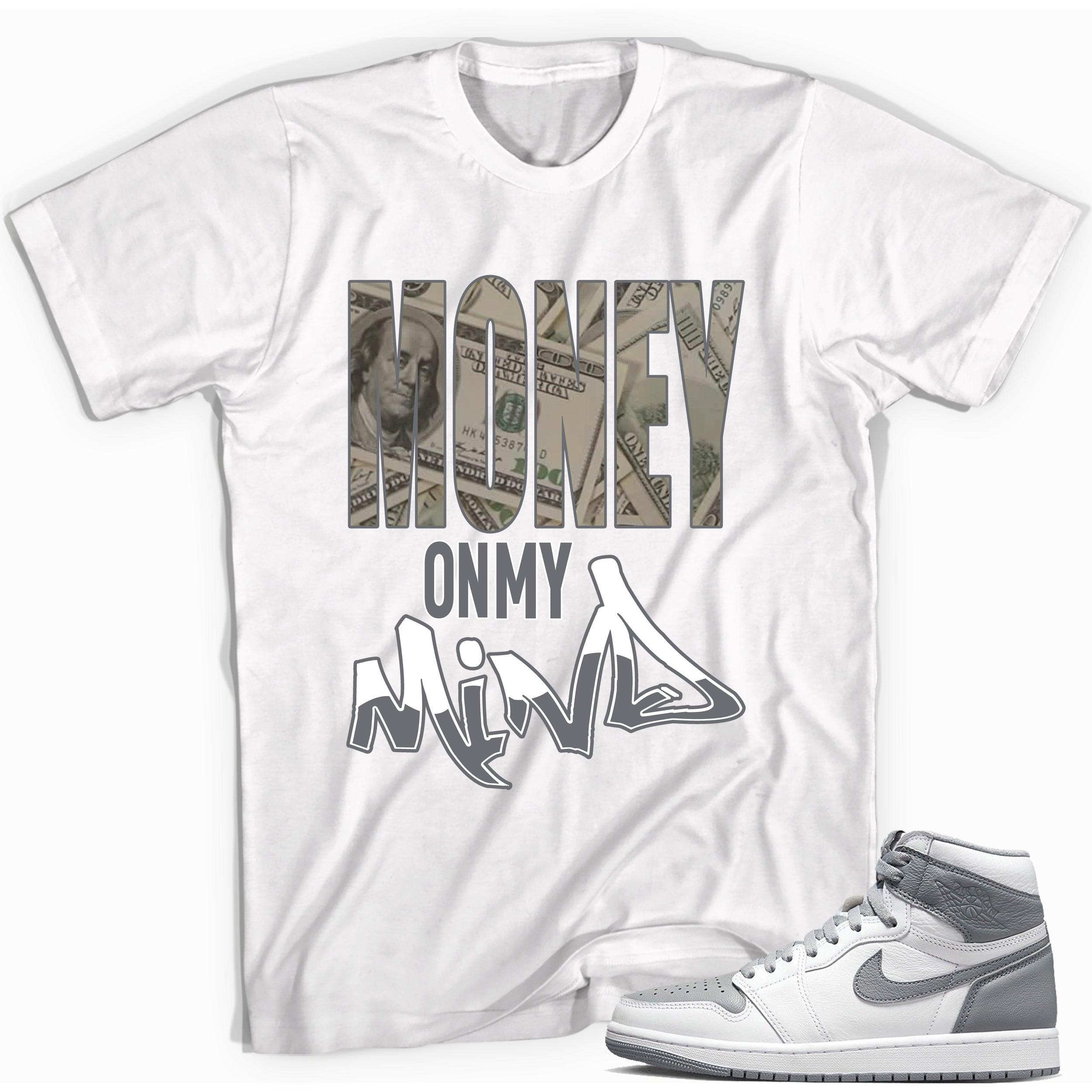 Money on My Mind Shirt for Jordan 1s photo