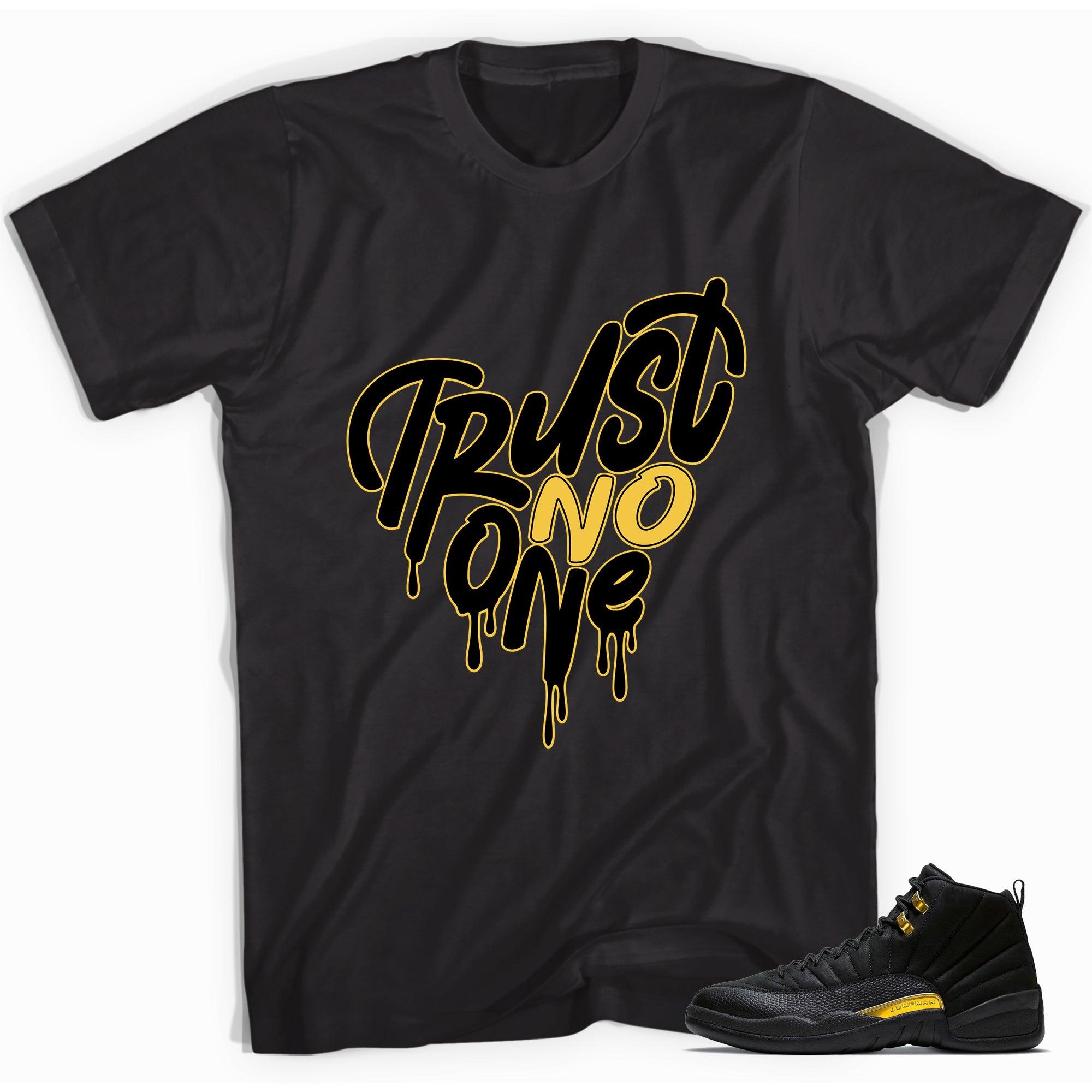 Trust No One Heart Shirt Jordan 12s Black Taxi photo
